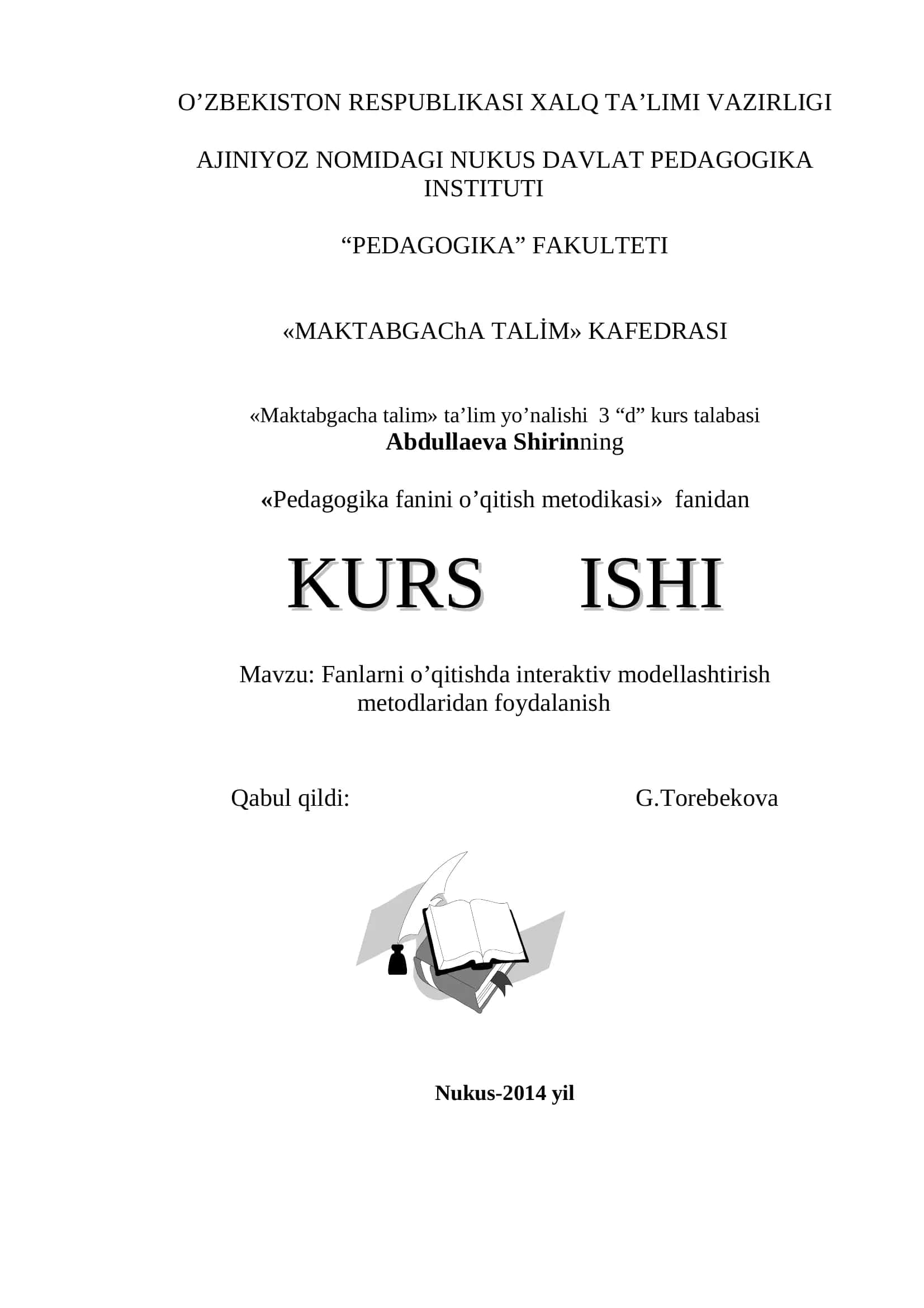 Fanlarni o’qitishda interaktiv modellashtirish metodlaridan foydalanish