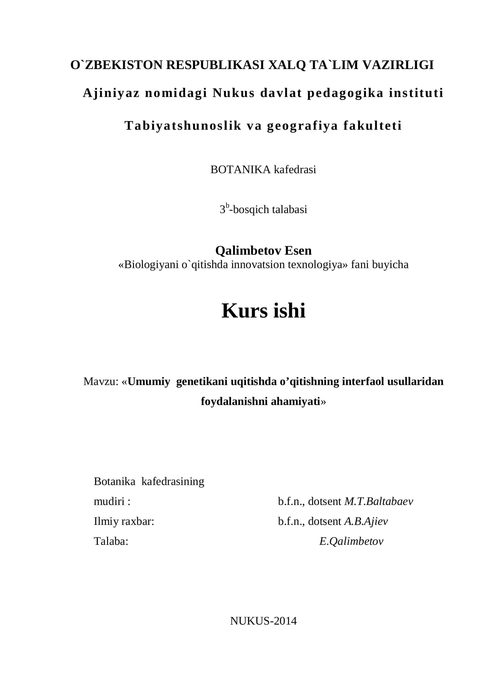 Biologiyani o`qitishda innovatsion texnologiya