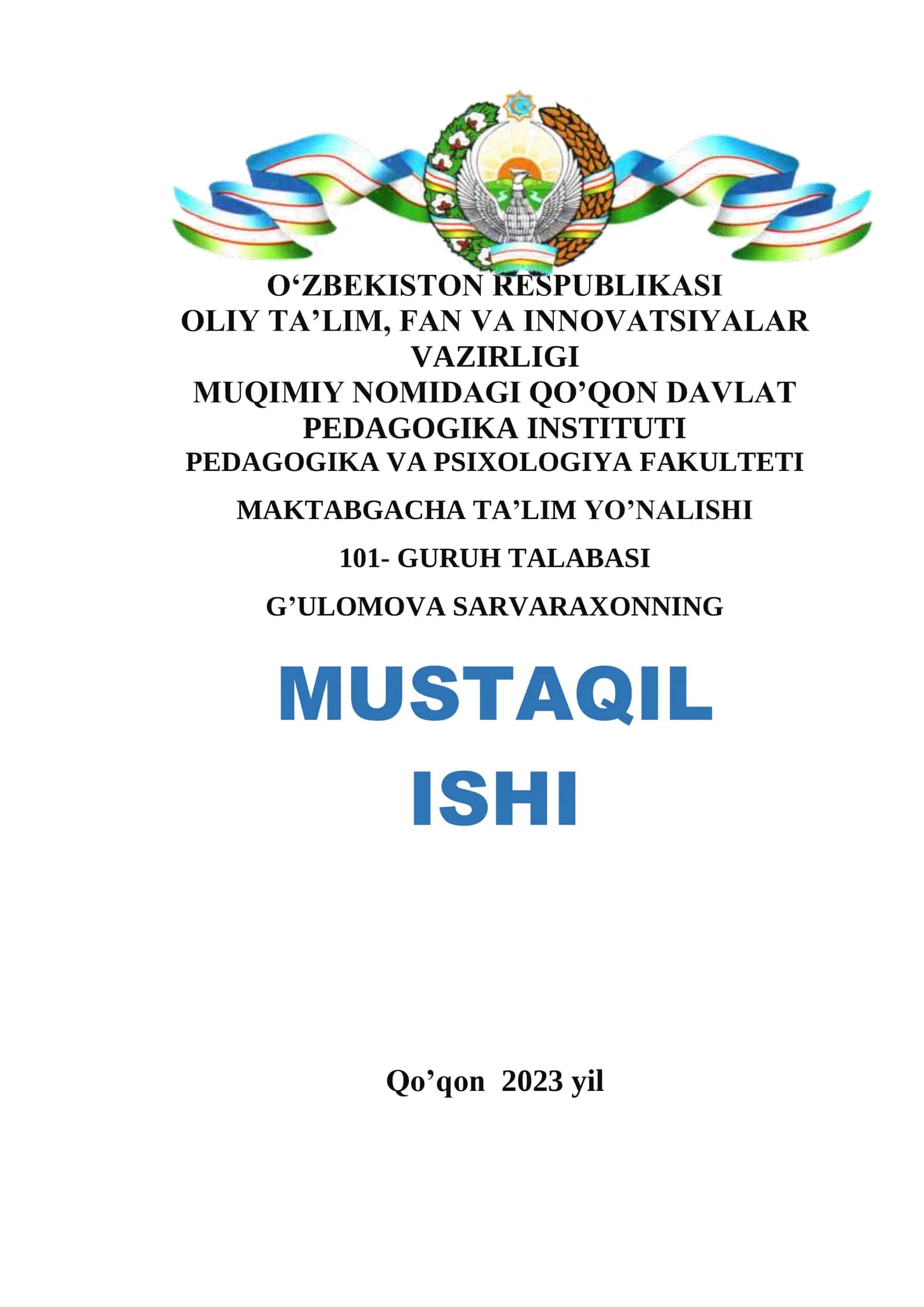 G’ulomova Sarvaraxonning mustaqil ishi