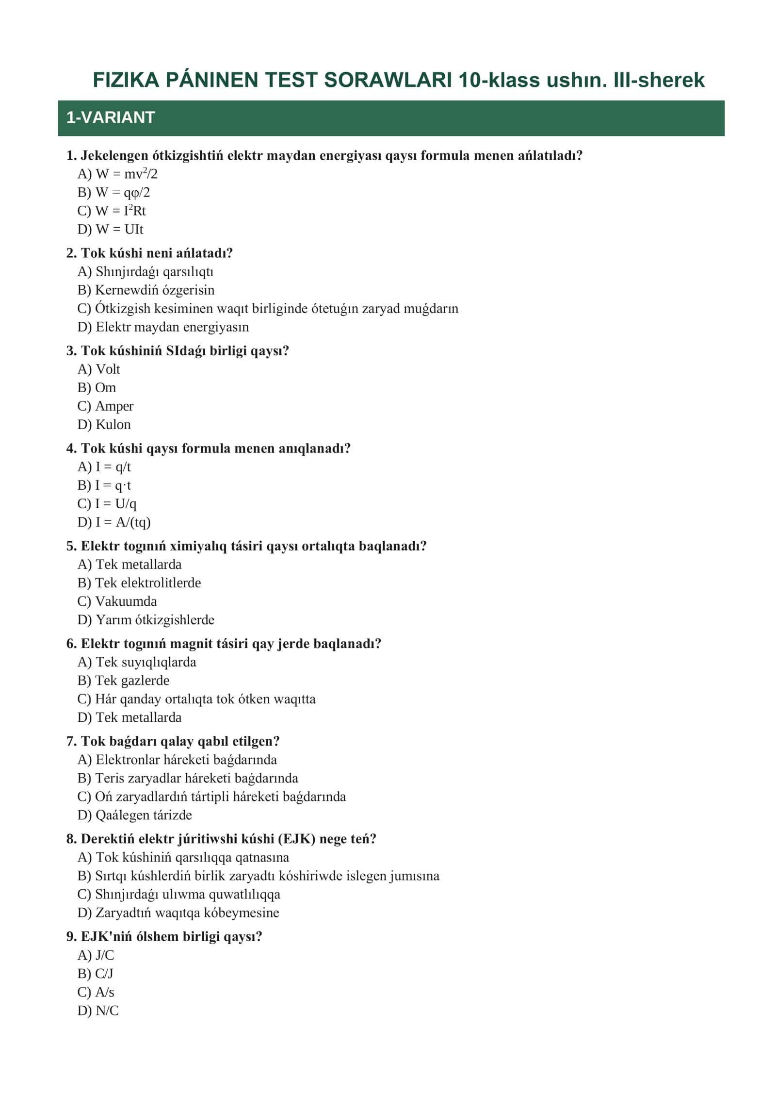 FIZIKA PÁNINEN TEST SORAWLARI 10-klass ushın. III-sherek