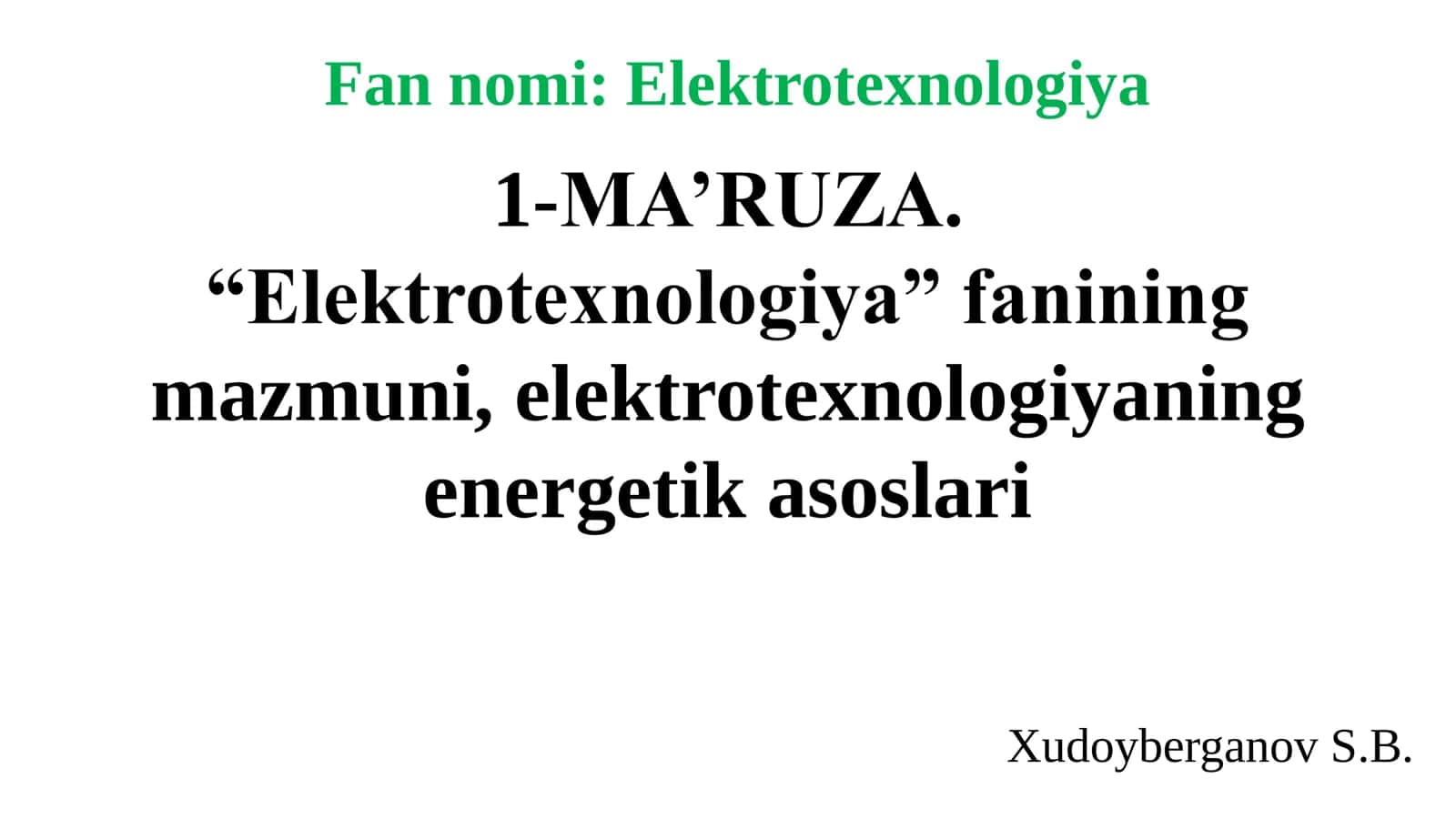 Elektrotexnologiya mazmuni