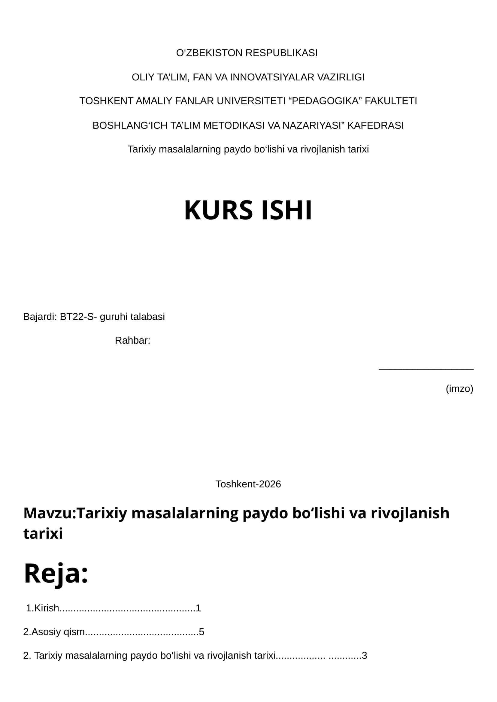 Tarixiy masalalarning paydo bo‘lishi va rivojlanish tarixi