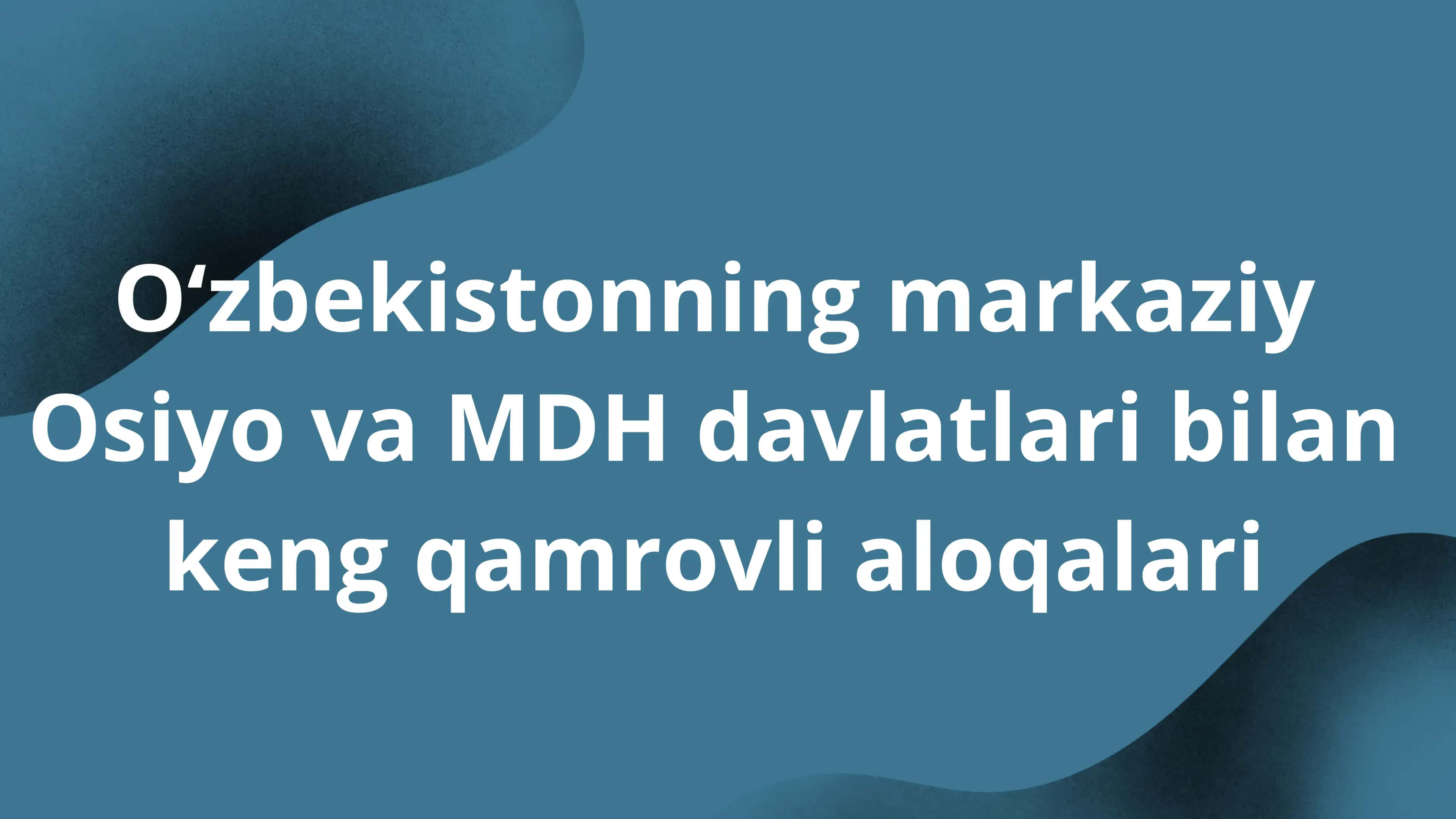 Mustaqil Davlatlar Hamdo‘stligi (MDH)