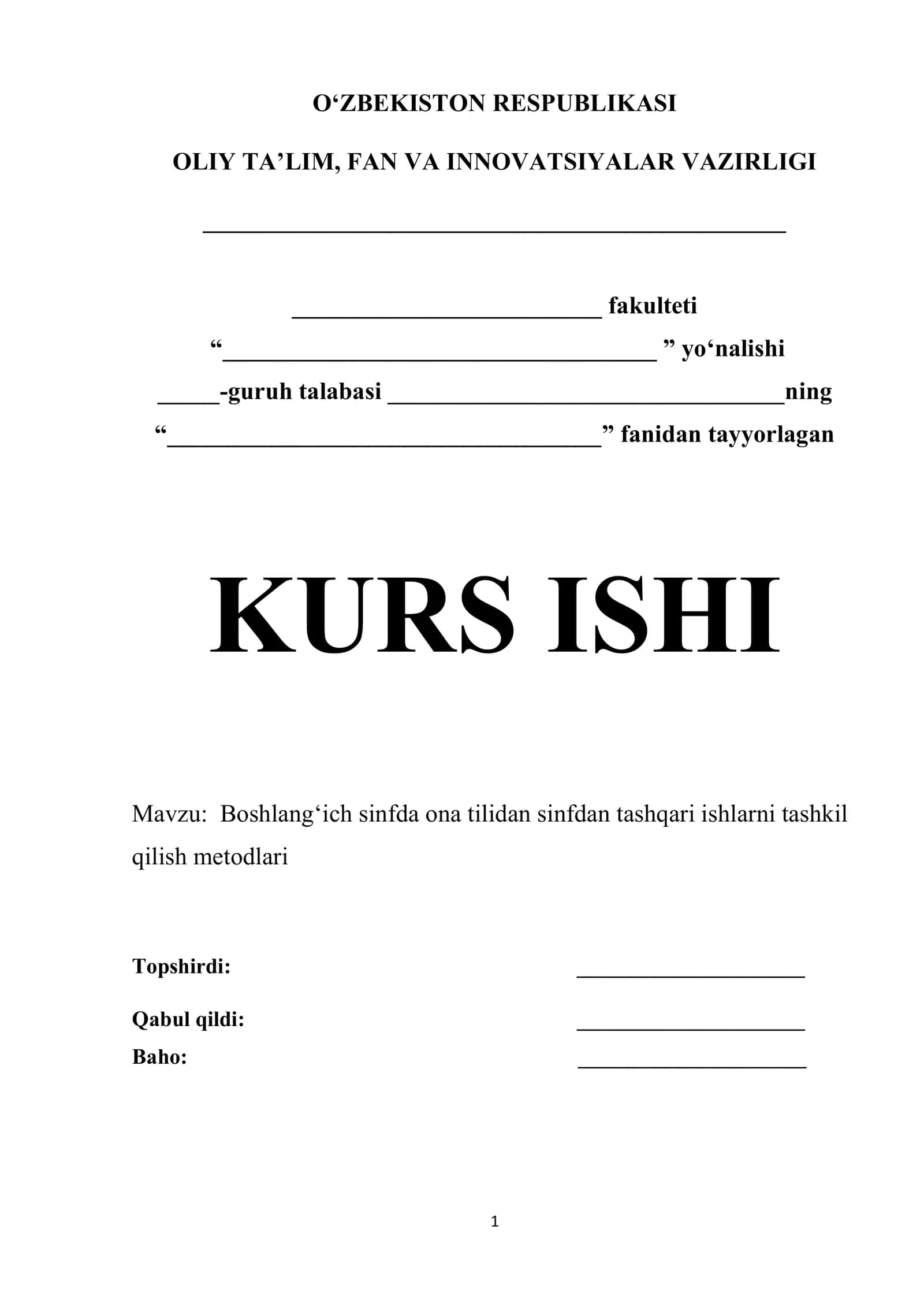 Boshlang‘ich sinfda ona tilidan sinfdan tashqari ishlarni tashkil qilish metodlari