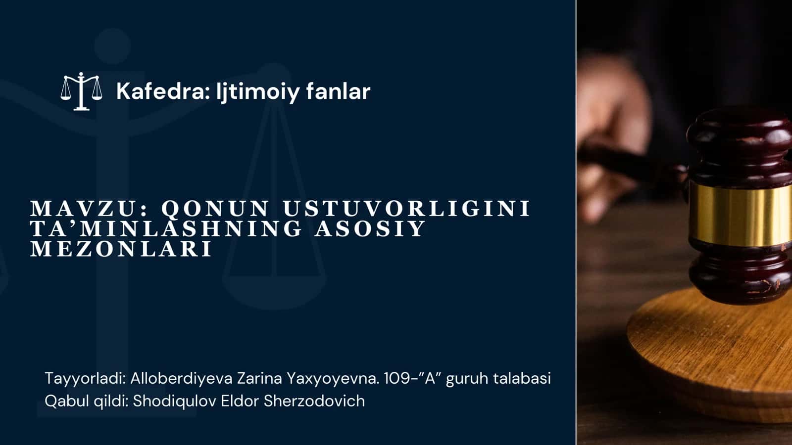 QONUN USTUVORLIGINI TA’MINLASHNING ASOSIY MEZONLARI
