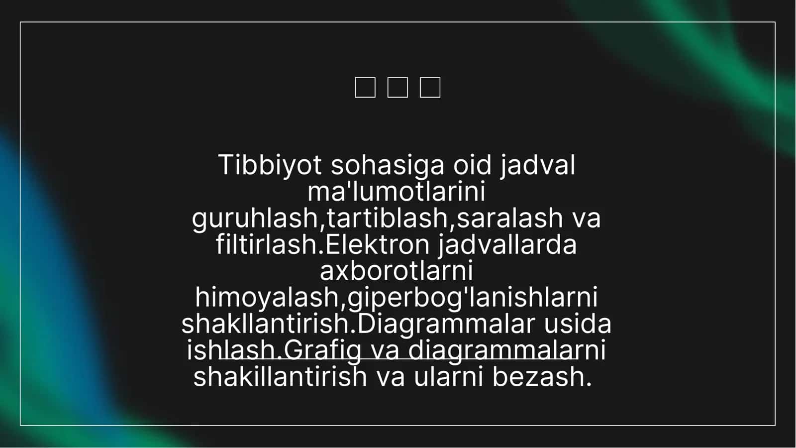 Tibbiyot sohasiga oid jadval