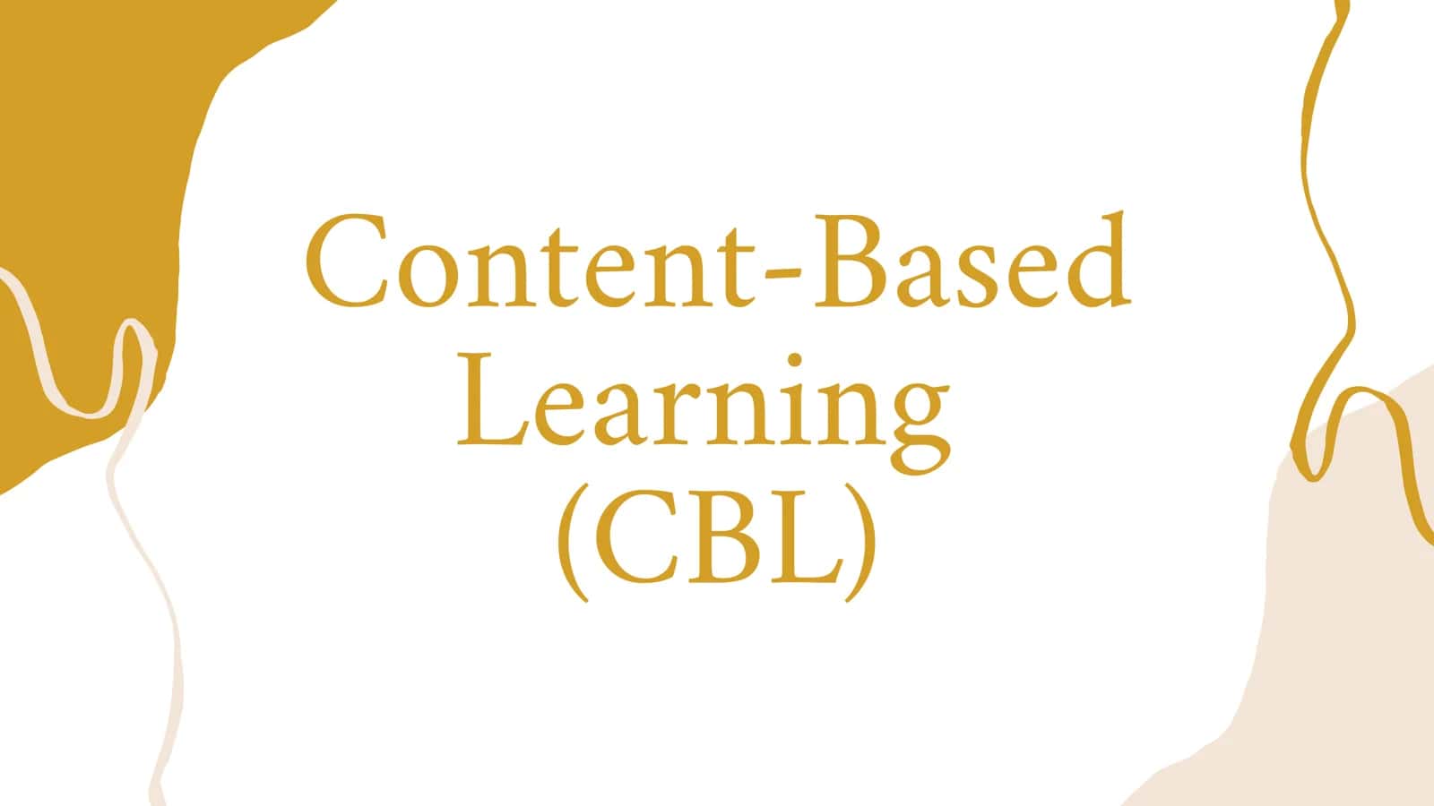 Based Learning (CBL)