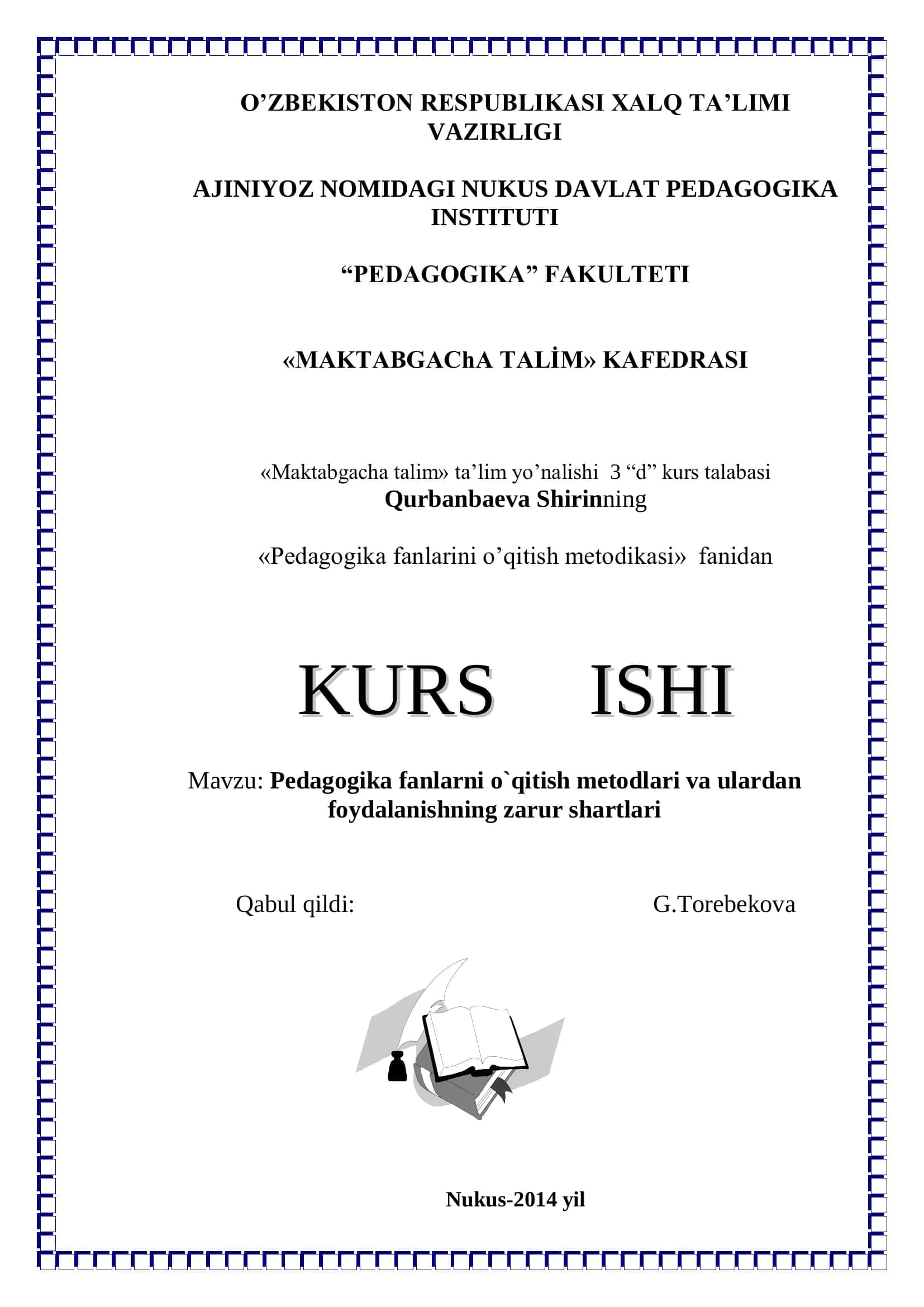 Pedagogika fanlarini o’qitish metodikasi