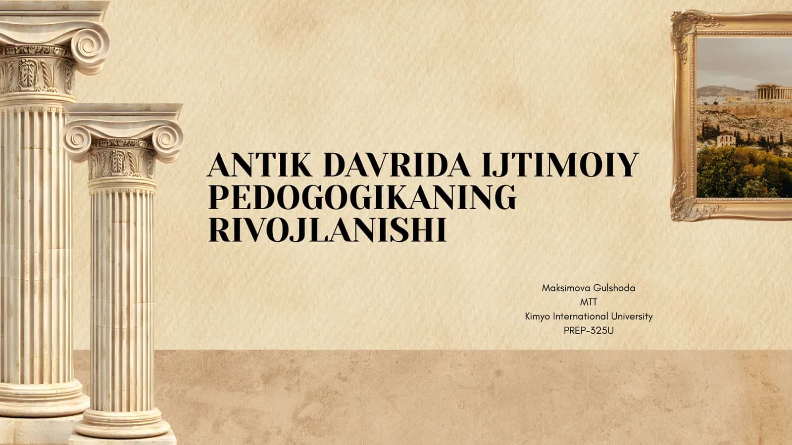 ANTIK DAVRIDA IJTIMOIY PEDOGOGIKANING RIVOJLANISHI