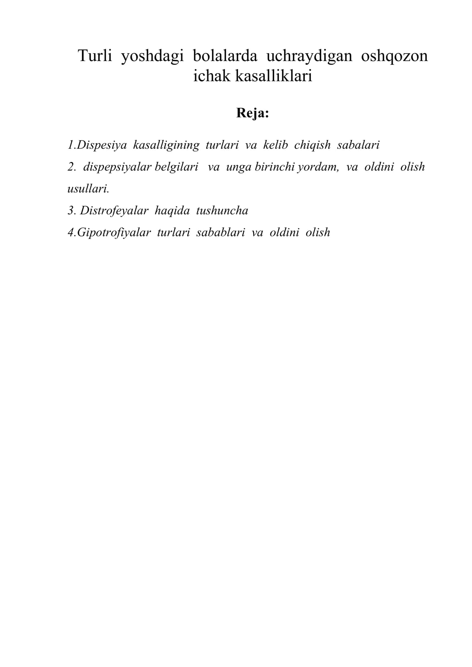 Turli yoshdagi bolalarda uchraydigan oshqozon ichak kasalliklari
