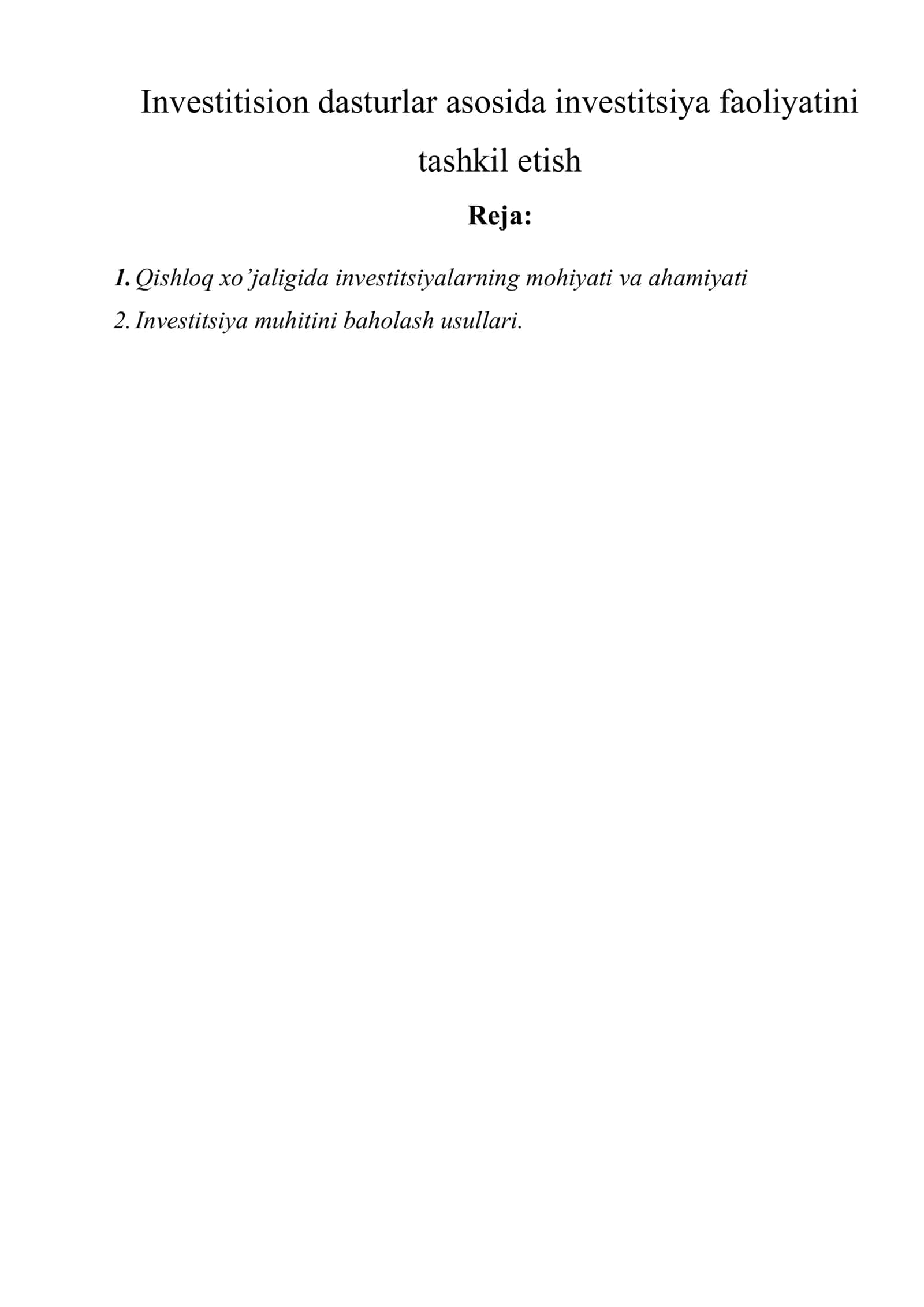 Investitision dasturlar asosida investitsiya faoliyatini tashkil etish
