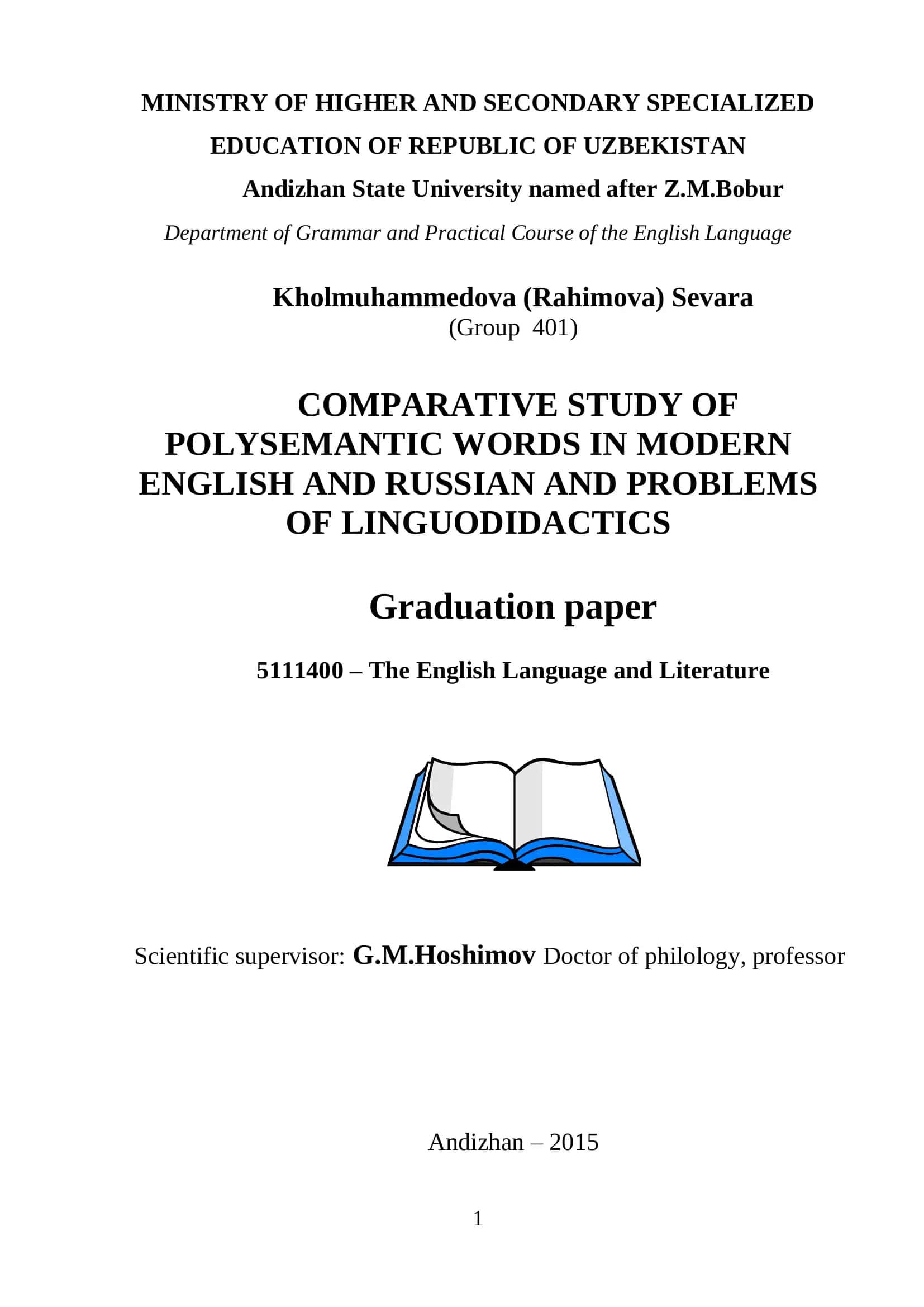 Comparative Study of Polysemantic Words in Modern English and Russian