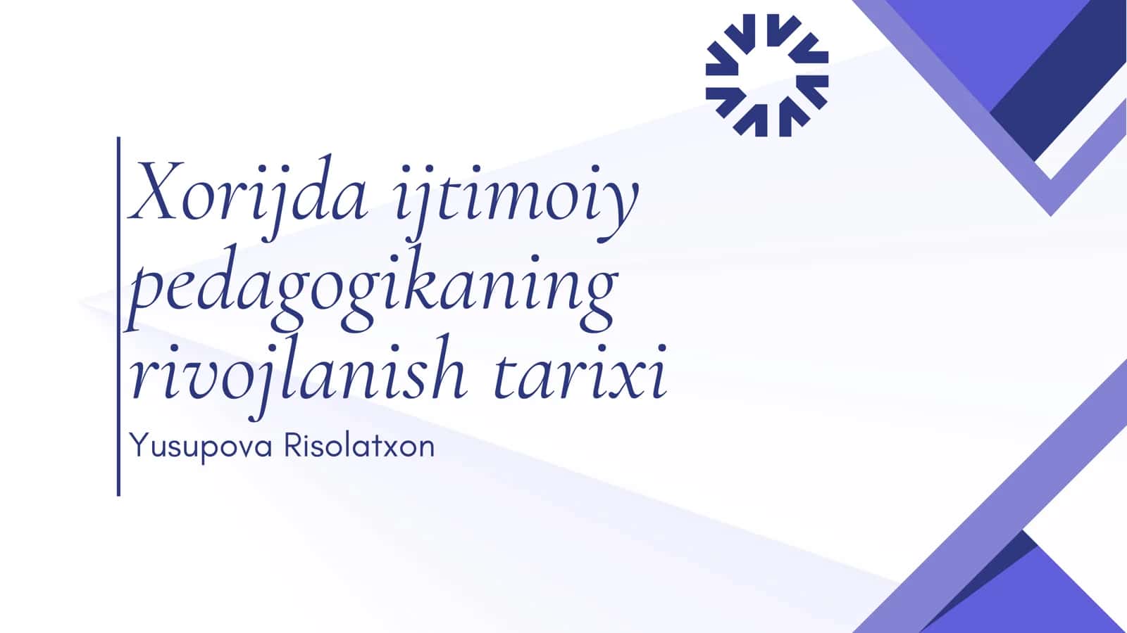 Xorijda ijtimoiy pedagogikaning rivojlanishi