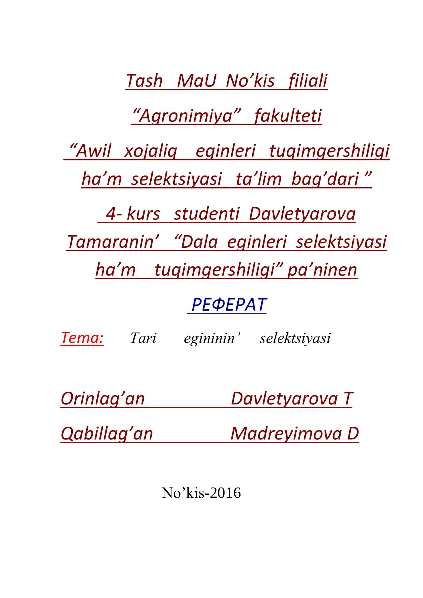 Agronimiya fakulteti, Awil xojaliq eginleri tuqimgershiligi ha’m selektsiyasi ta’lim bag’dari