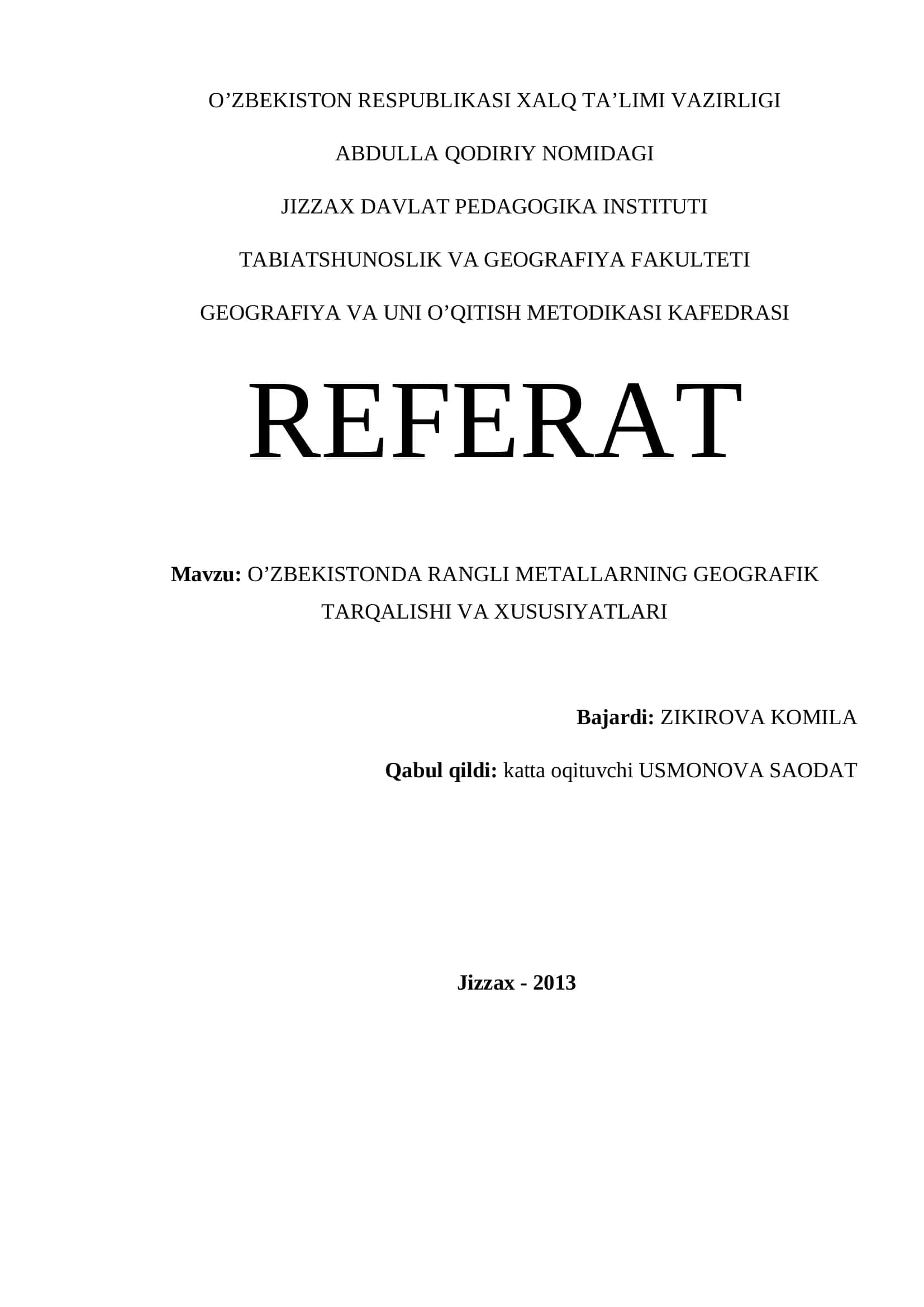 O’ZBEKISTONDA RANGLI METALLARNING GEOGRAFIK TARQALISHI VA XUSUSIYATLARI