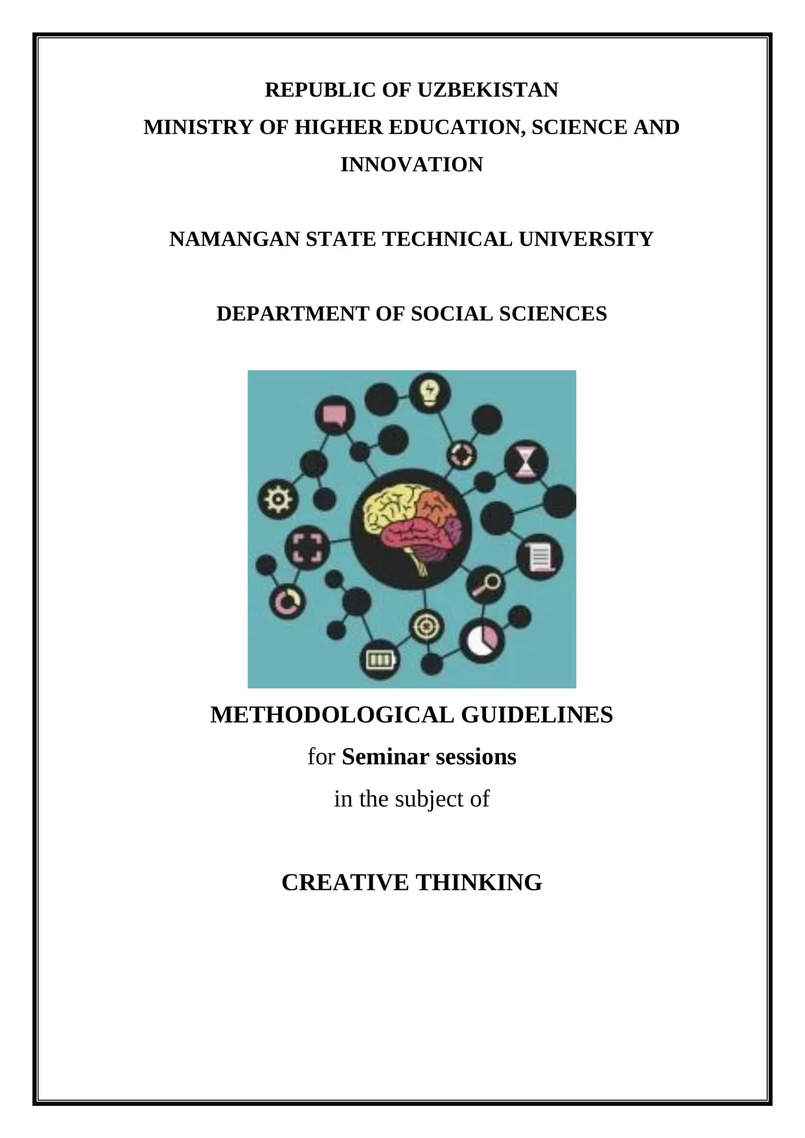METHODOLOGICAL GUIDELINES for Seminar sessions in the subject of CREATIVE THINKING