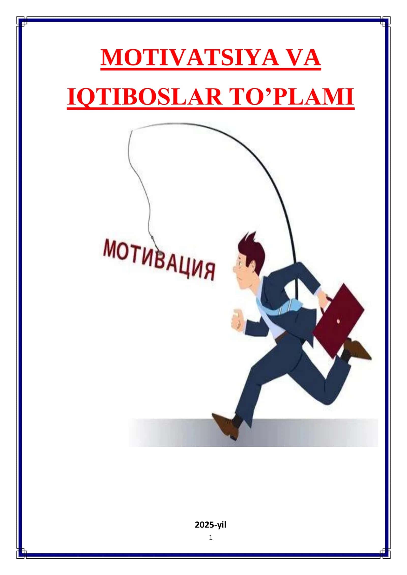 motivatsiya va iqtiboslar toplami