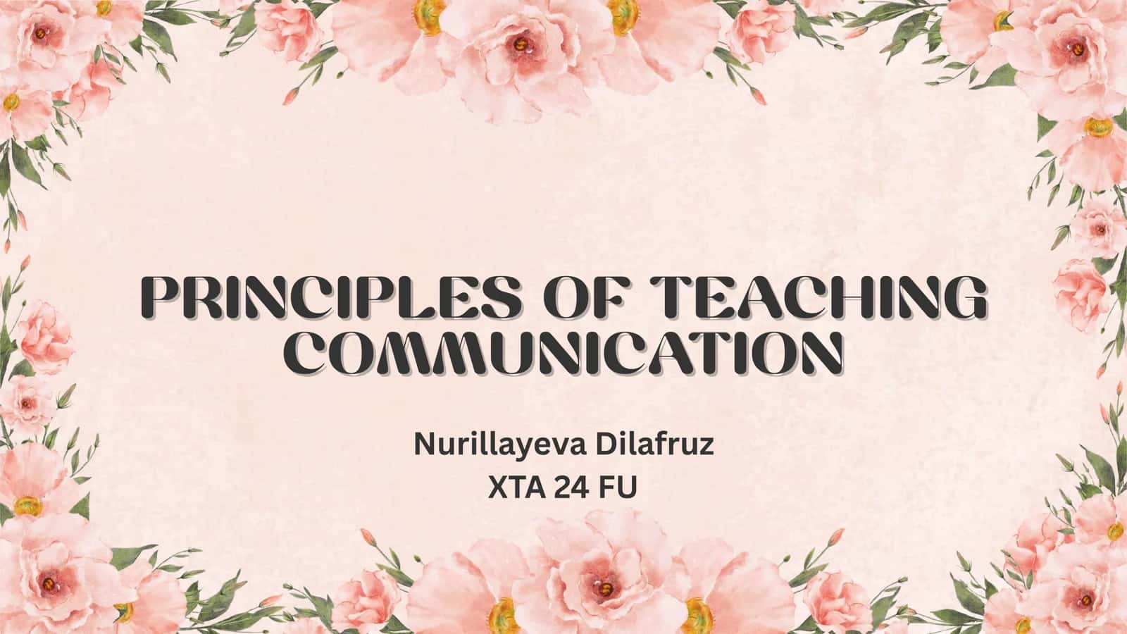 Principles of Teaching Communication