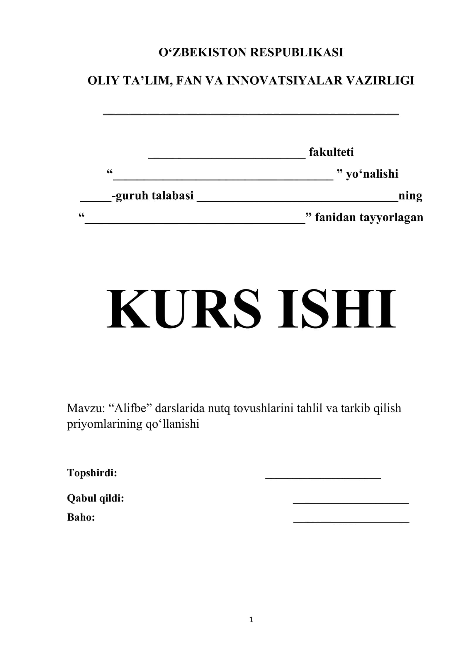 “Alifbe” darslarida nutq tovushlarini tahlil va tarkib qilish priyomlarining qo‘llanishi