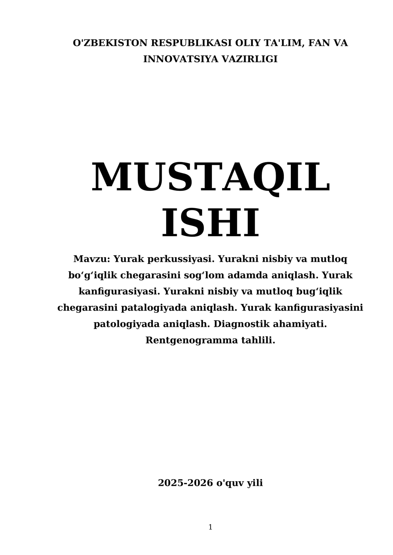 Yurak perkussiyasi. Yurakni nisbiy va mutloq boʻgʻiqlik chegarasini sogʻlom adamda aniqlash. Yurak kanfigurasiyasi. Yurakni nisbiy va mutloq bugʻiqlik chegarasini patalogiyada aniqlash. Yurak kanfigurasiyasini patologiyada aniqlash. Diagnostik ahamiyati. Rentgenogramma tahlili