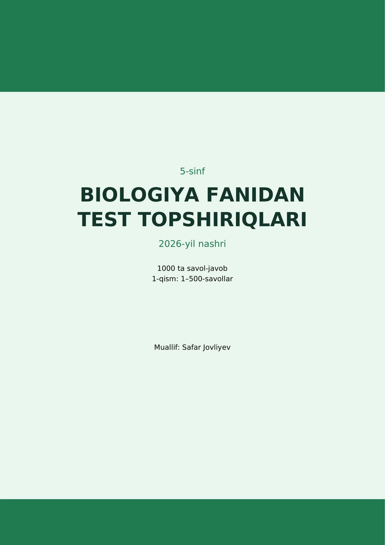 5-sinf BIOLOGIYA FANIDAN TEST TOPSHIRIQLARI