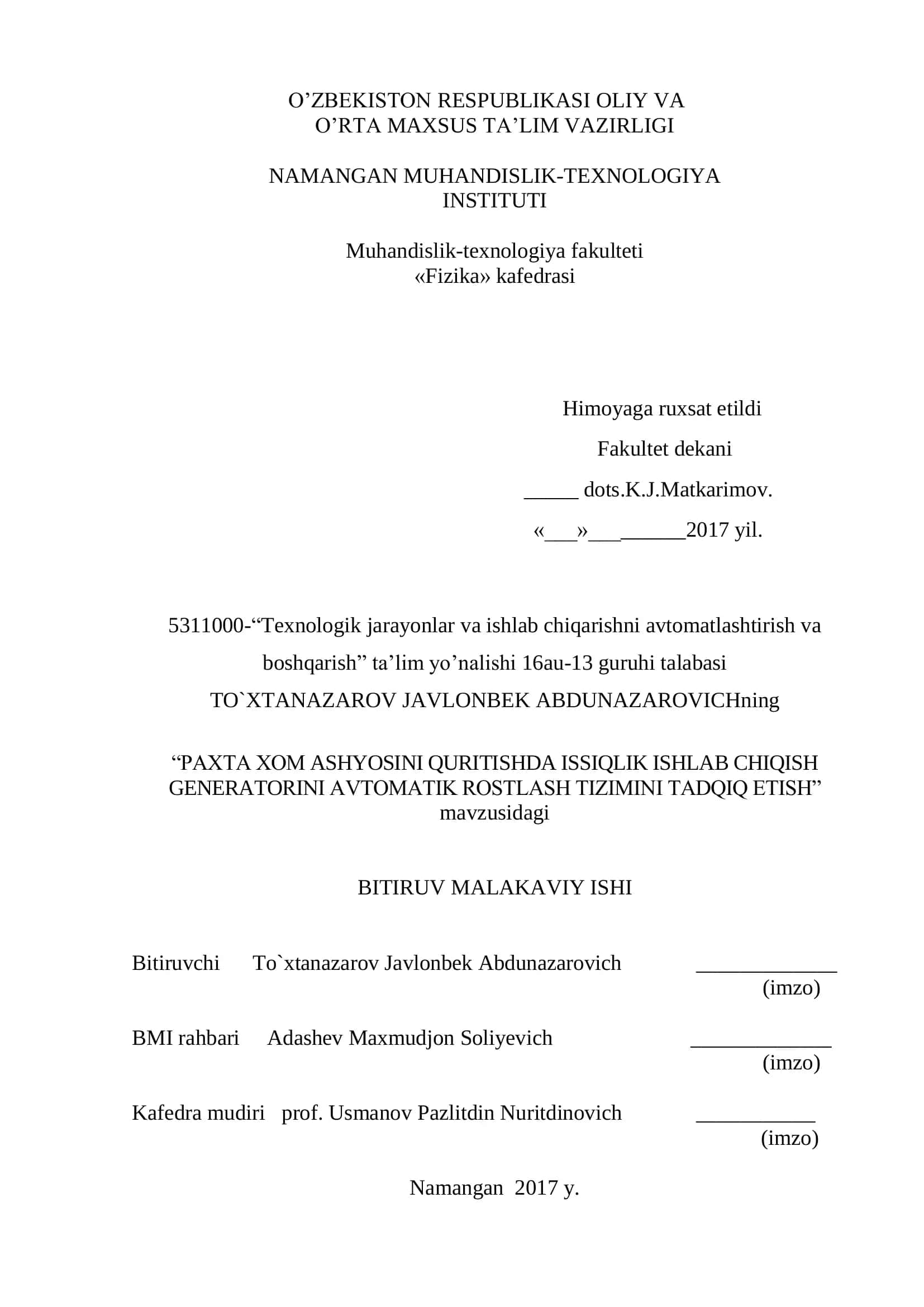 "PAXTA XOM ASHYOSINI QURITISHDA ISSIQLIK ISHLAB CHIQISH GENERATORINI AVTOMATIK ROSTLASH TIZIMINI TADQIQ ETISH" mavzusidagi BITIRUV MALAKAVIY ISHI