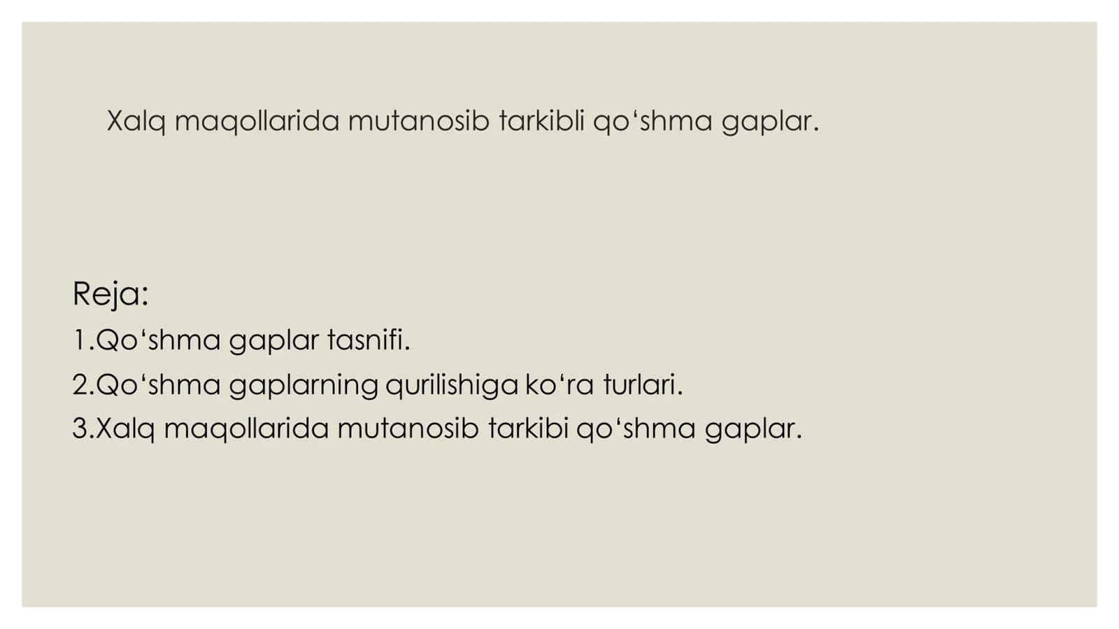 Xalq maqollarida mutanosib tarkibli qo‘shma gaplar.