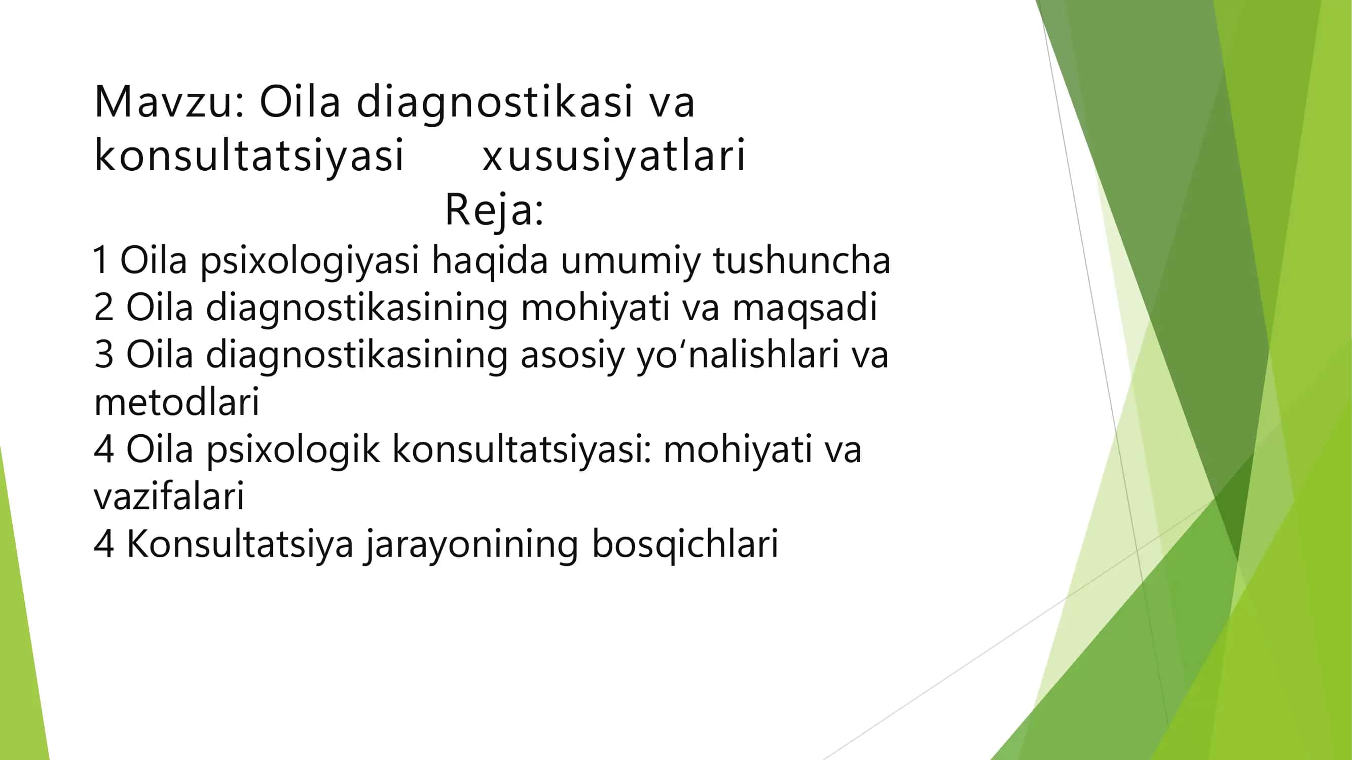 Oila diagnostikasi va konsultatsiyasi xususiyatlari
