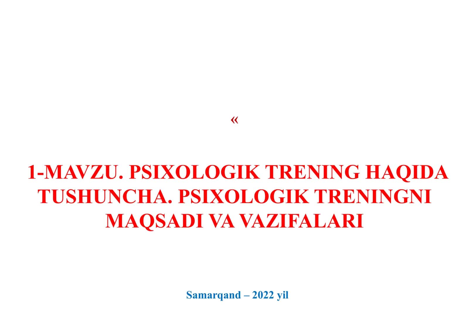 MAVZU. PSIXOLOGIK TRENING HAQIDA