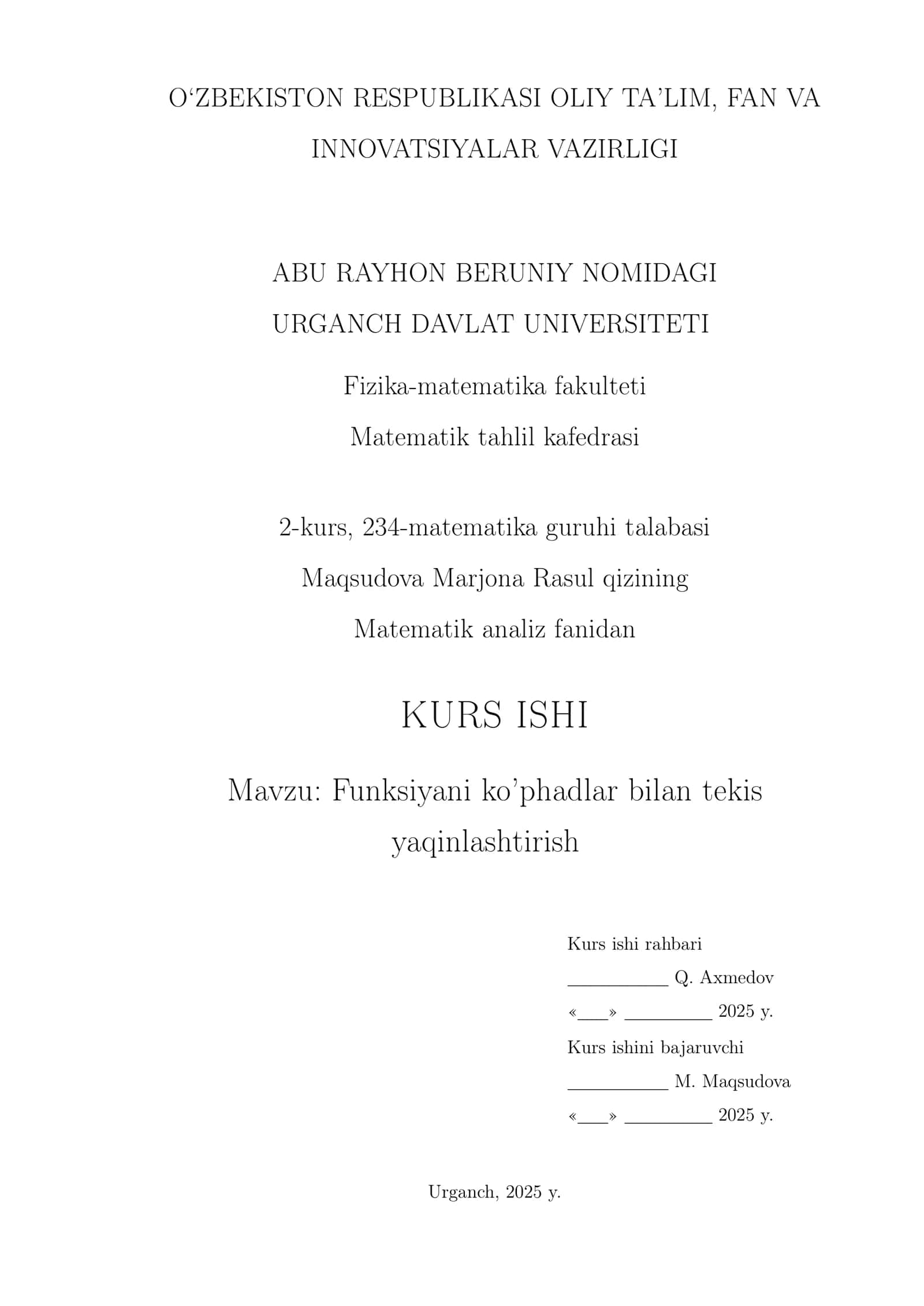 Funksiyani ko'phadlar bilan tekis yaqinlashtirish.Matematik analiz