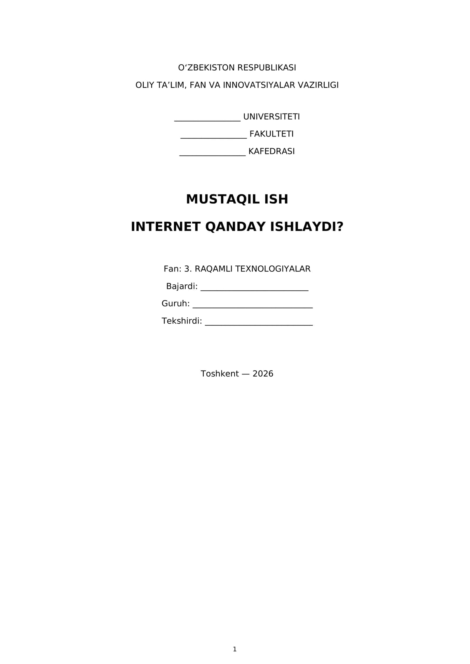 "Internet qanday ishlaydi?" Mustaqil ish