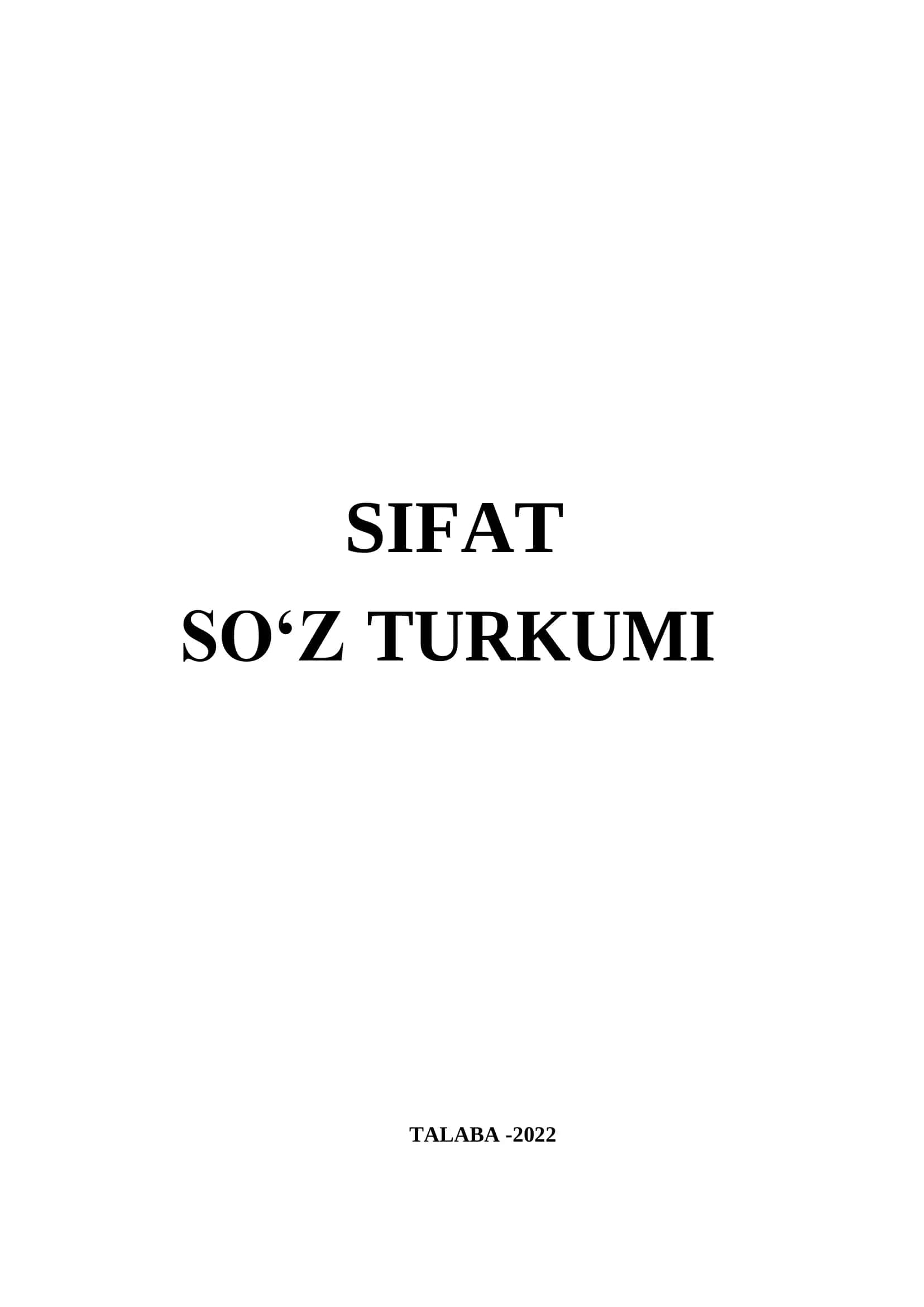 SIFAT SO‘Z TURKUMI TALABA -2022