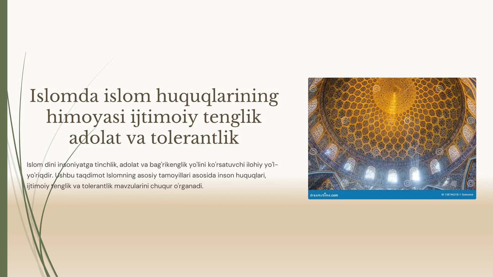 Islomda islom huquqlarining himoyasi ijtimoiy tenglik adolat va tolerantlik