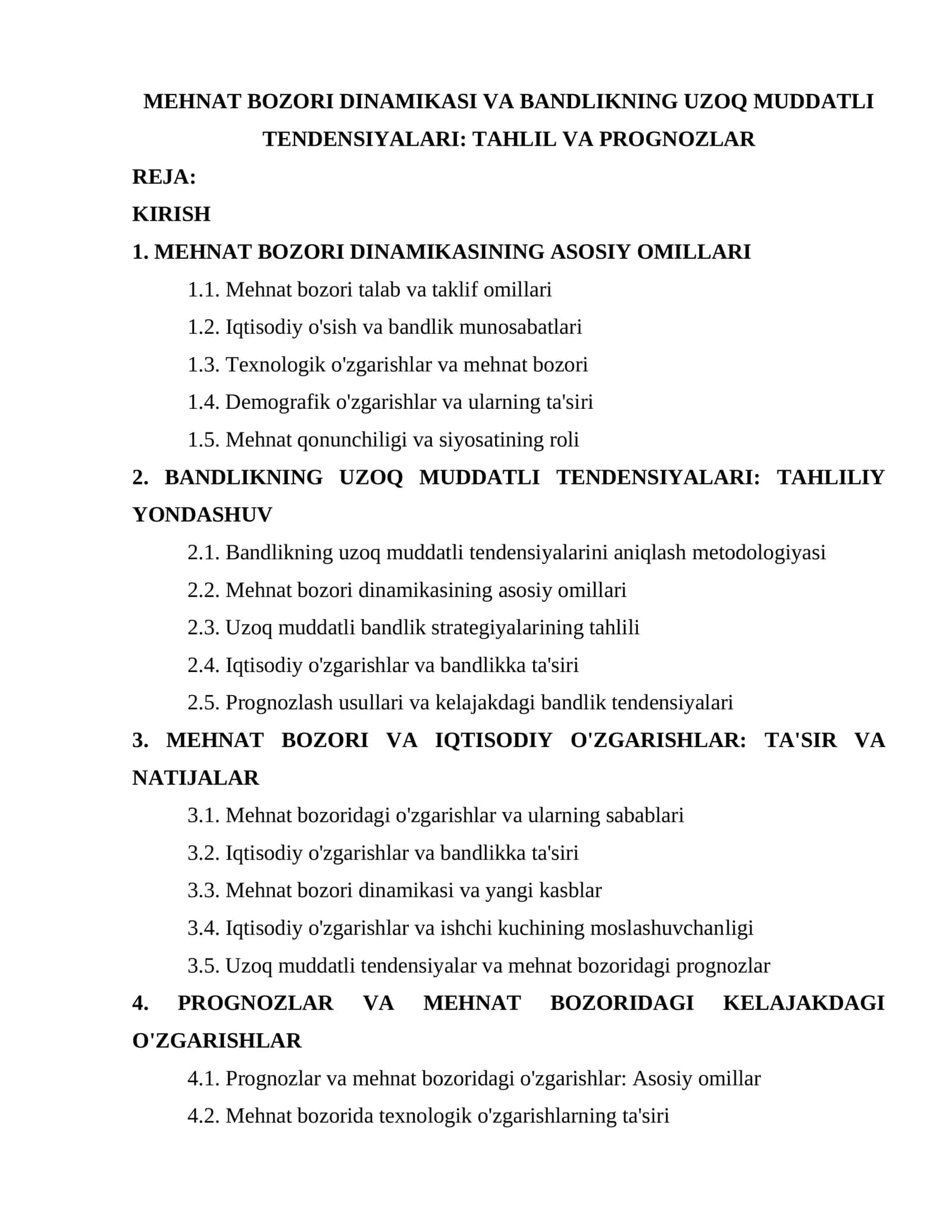 MEHNAT BOZORI DINAMIKASI VA BANDLIKNING UZOQ MUDDATLI TENDENSIYALARI: TAHLIL VA PROGNOZLAR