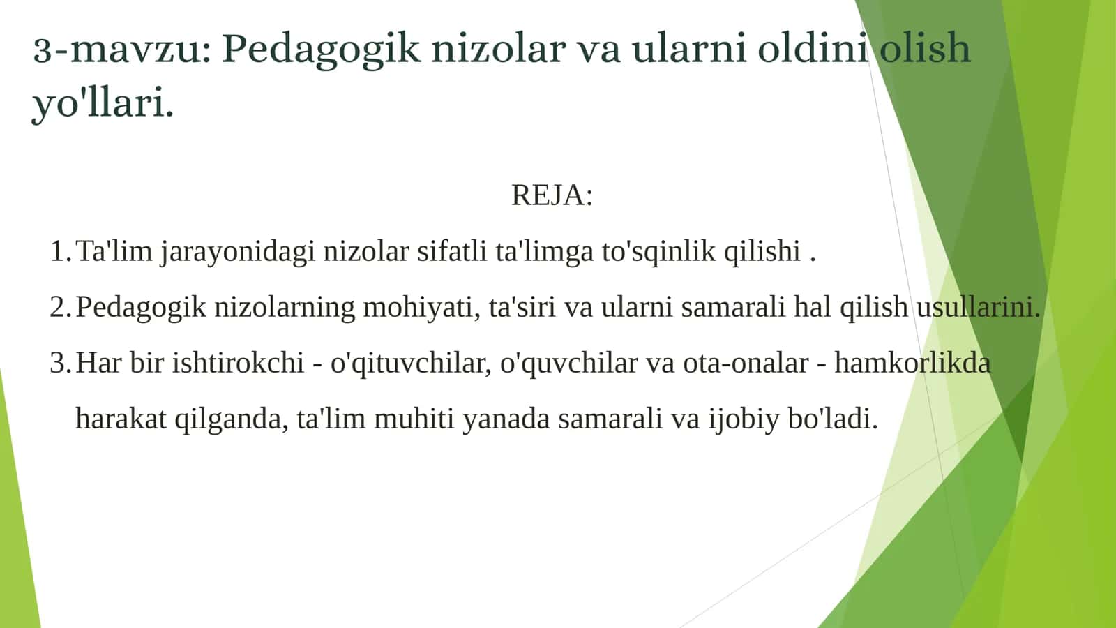 Pedagogik nizolar va ularni oldini olish yo'llari