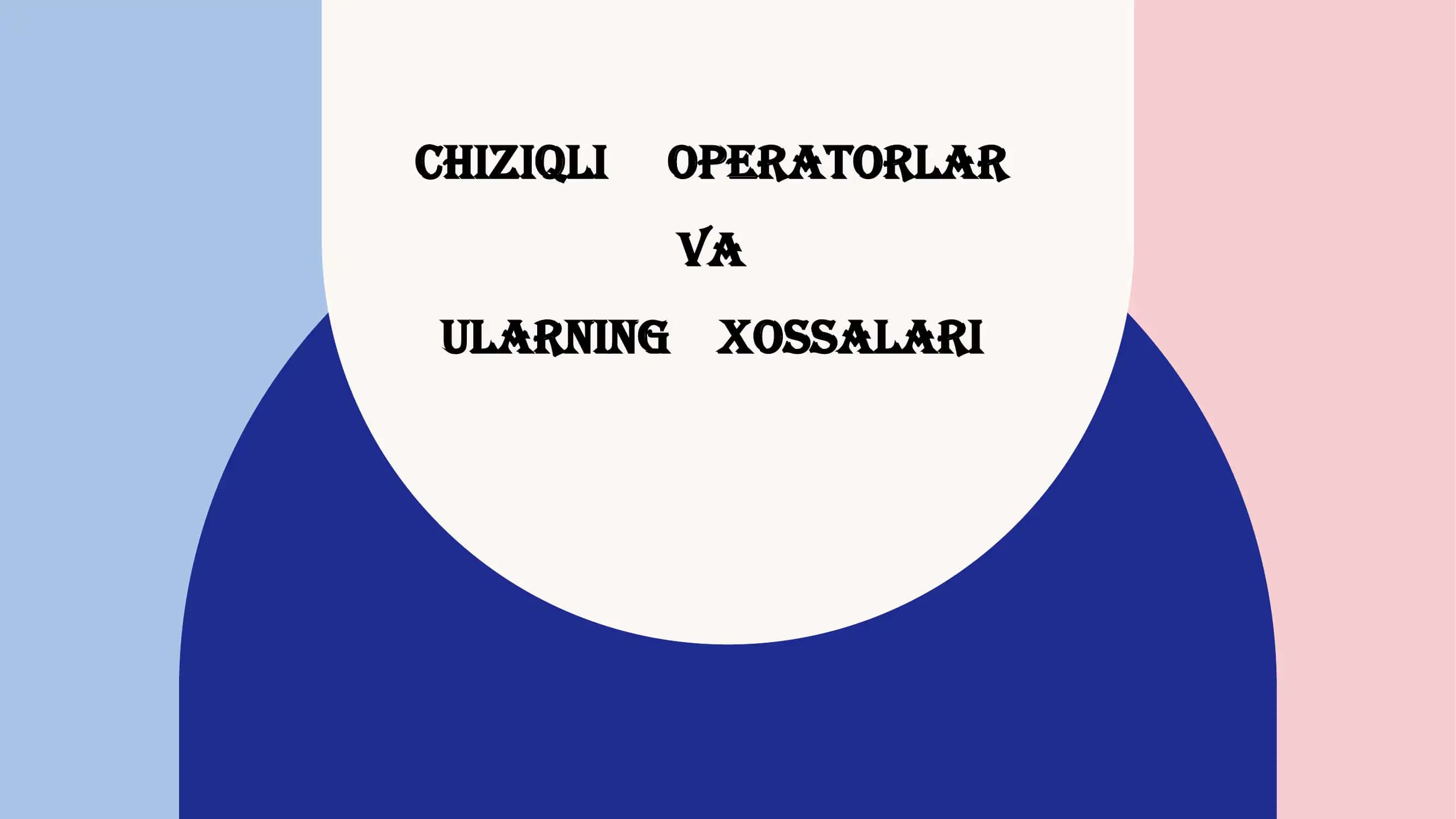 Chiziq operatorlari