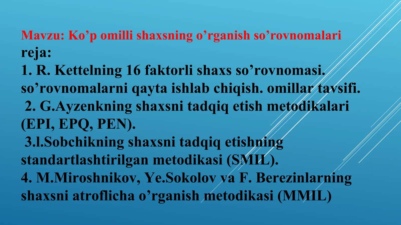 Ko’p omilli shaxsning o’rganish so’rovnomalari