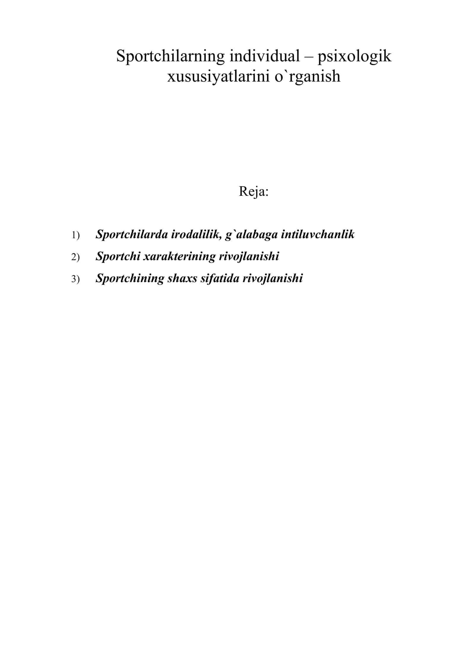 Sportchilarning individual – psixologik xususiyatlarini o`rganish