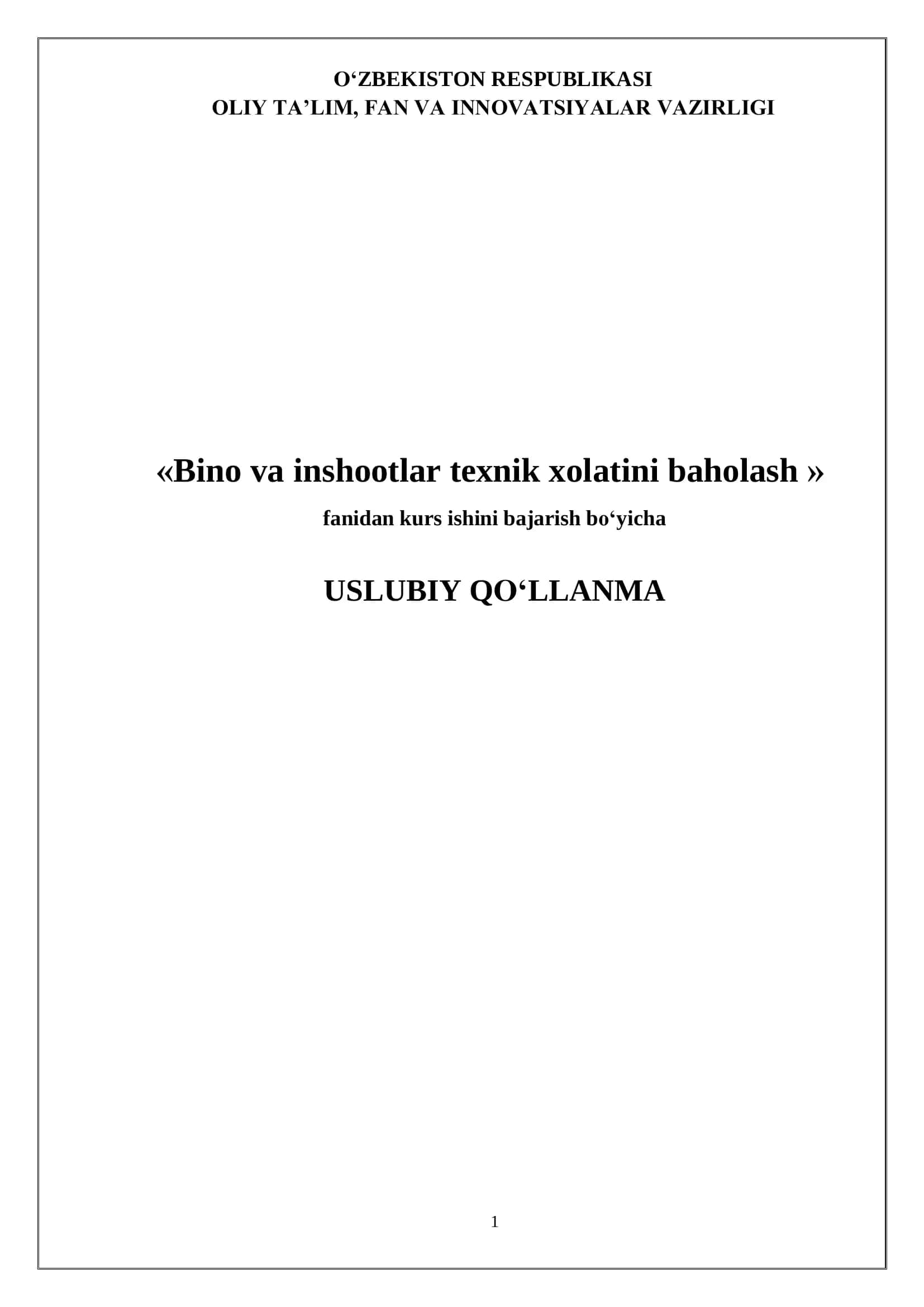Bino va inshootlar texnik xolatini baholash uslubiy ko'rsatma