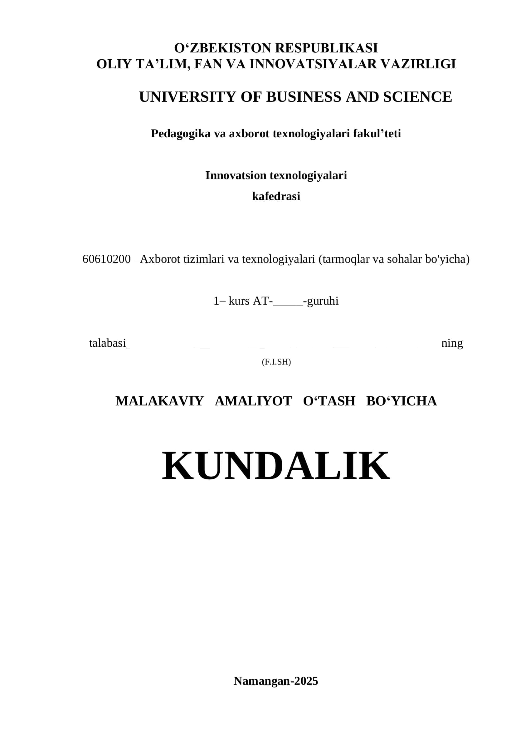 MALAKAVIY AMALIYOT O‘TASH BO‘YICHA KUNDALIK