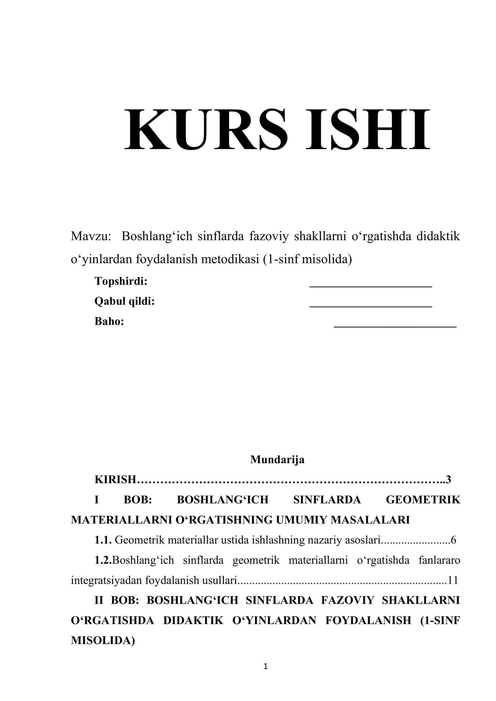 Boshlang‘ich sinflarda fazoviy shakllarni o‘rgatishda didaktik o‘yinlardan foydalanish metodikasi (1-sinf misolida)