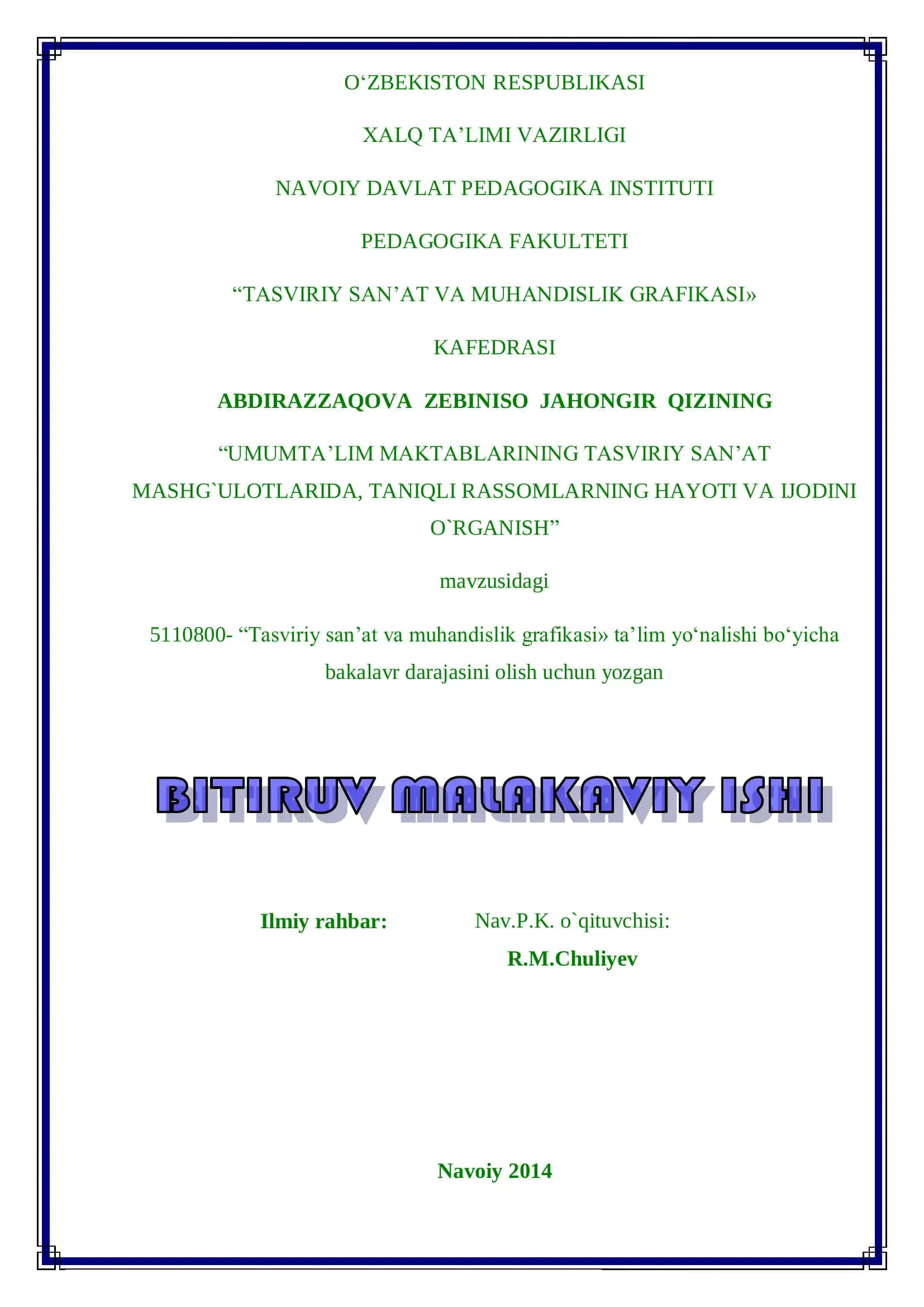 Tasviriy san'at va muhandislik grafikasi» ta’lim yo‘nalishi bo‘yicha bakalavr darajasini olish