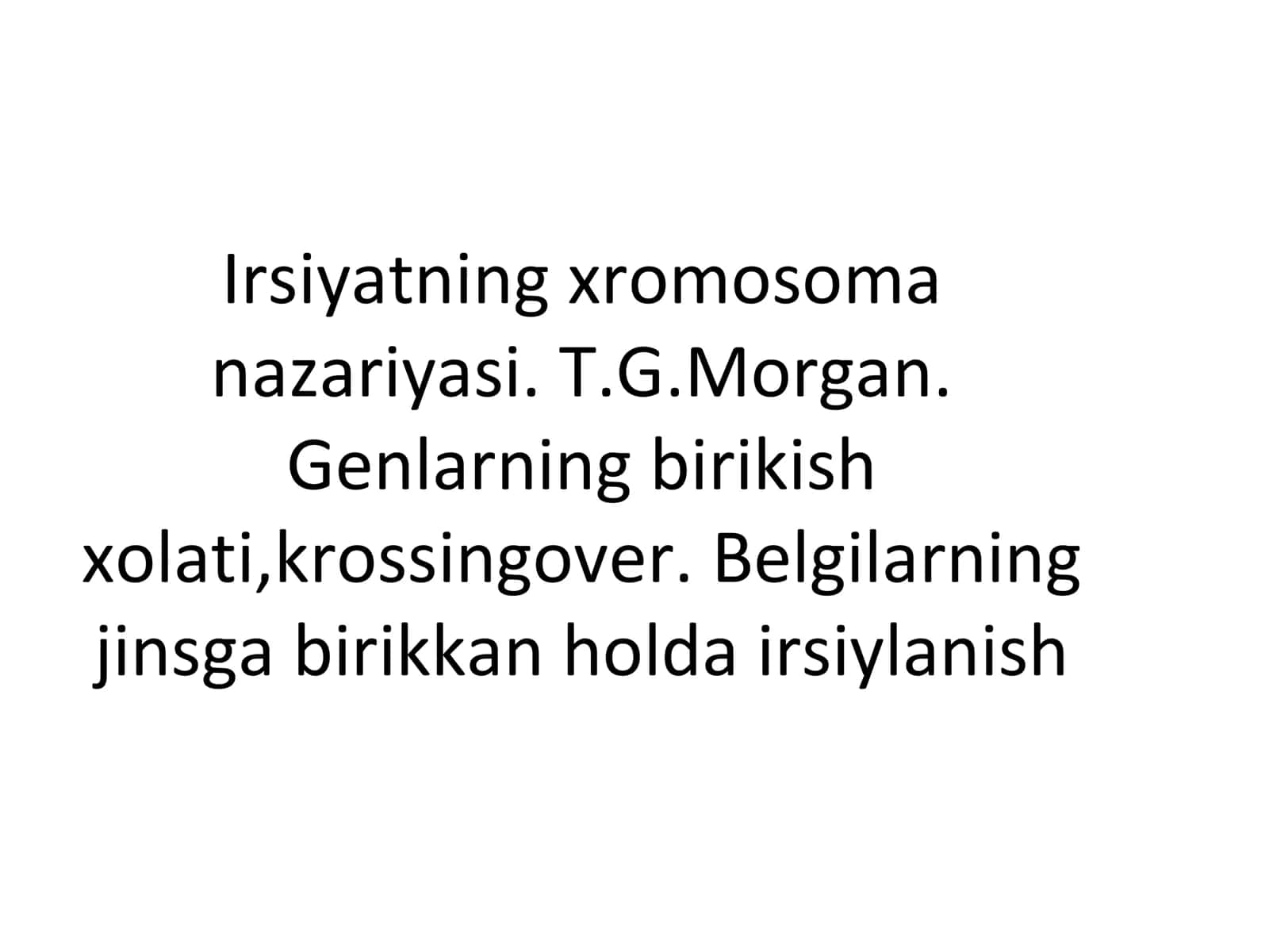 Irsiyatning xromosoma nazariyasi