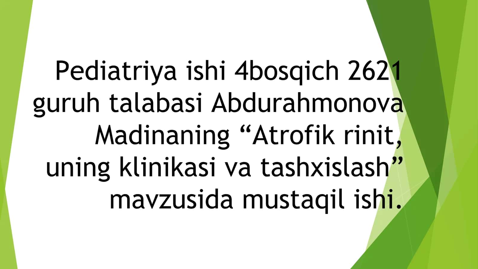 Atrofik rinit,uning klinikasi va tashxislash
