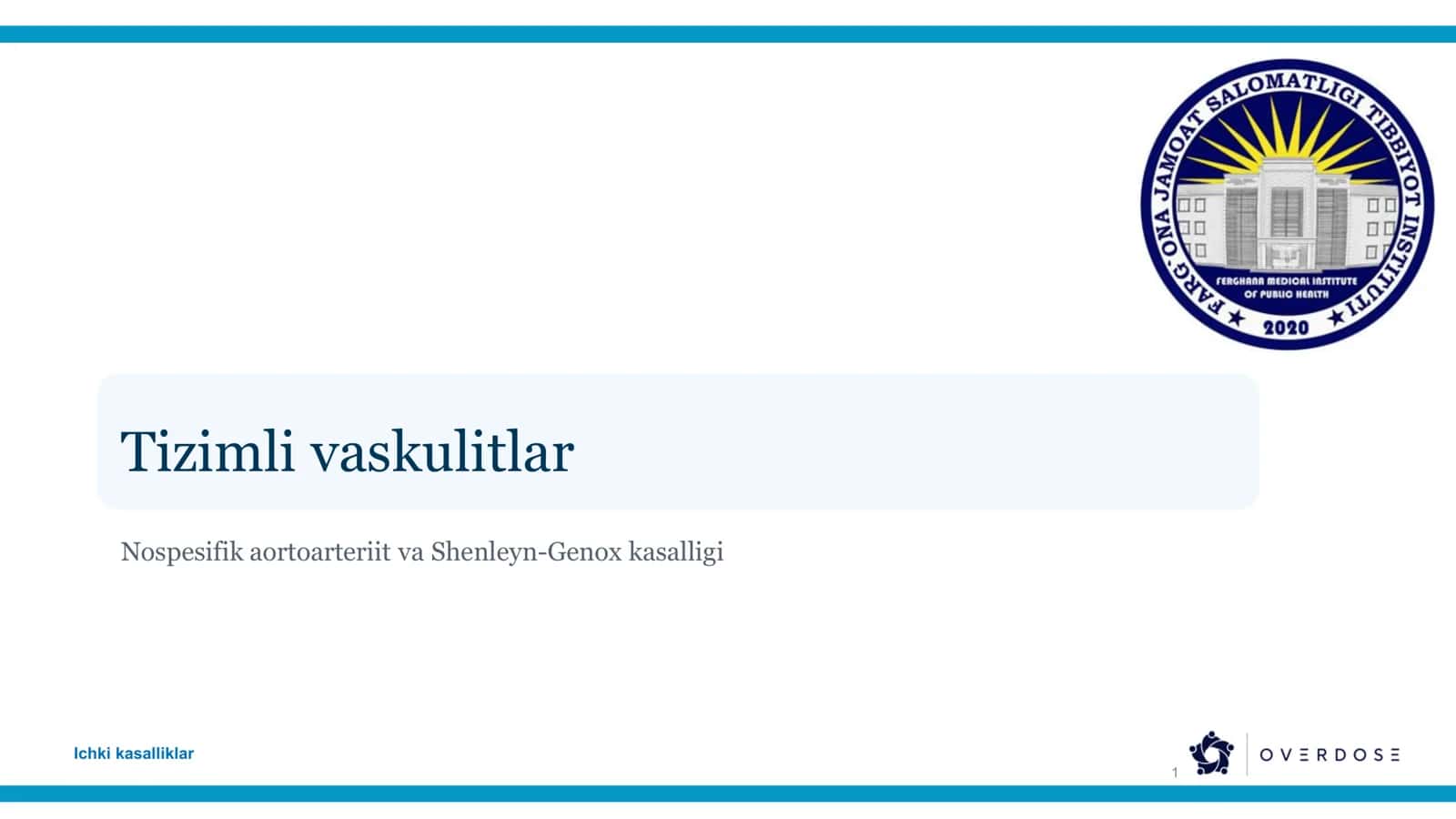 Nospesifik aortoarteriit va Shenleyn-Genox kasalligi