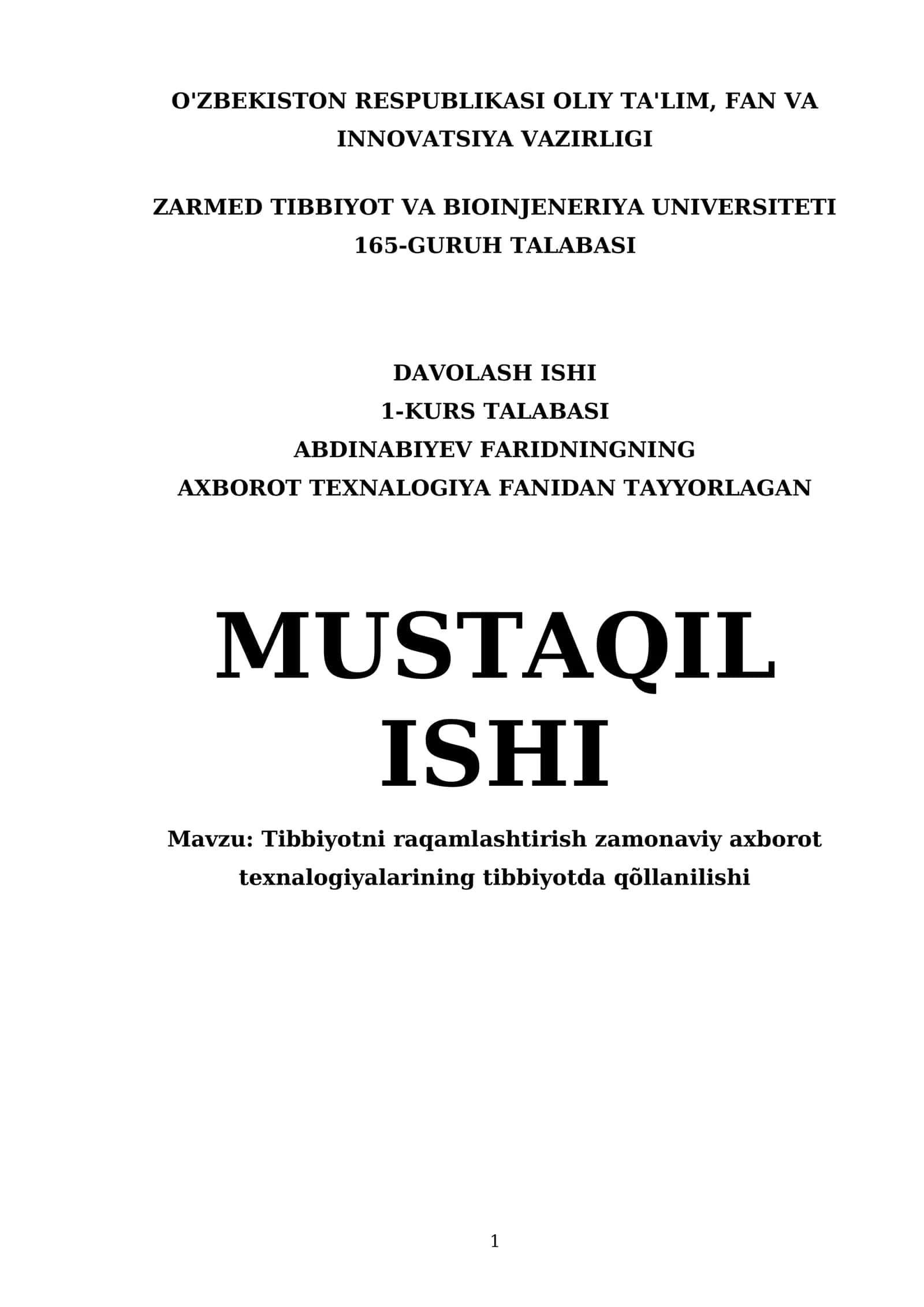 Tibbiyotni raqamlashtirish zamonaviy axborot texnologiyalarining tibbiyotda qõllanilishi