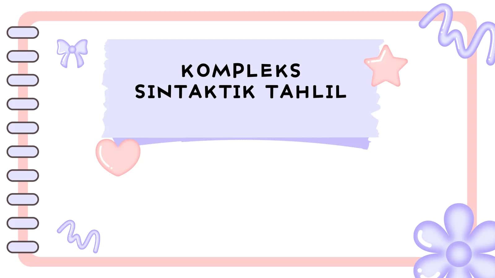KOMPLEKS SINTAKTIK TAHLIL