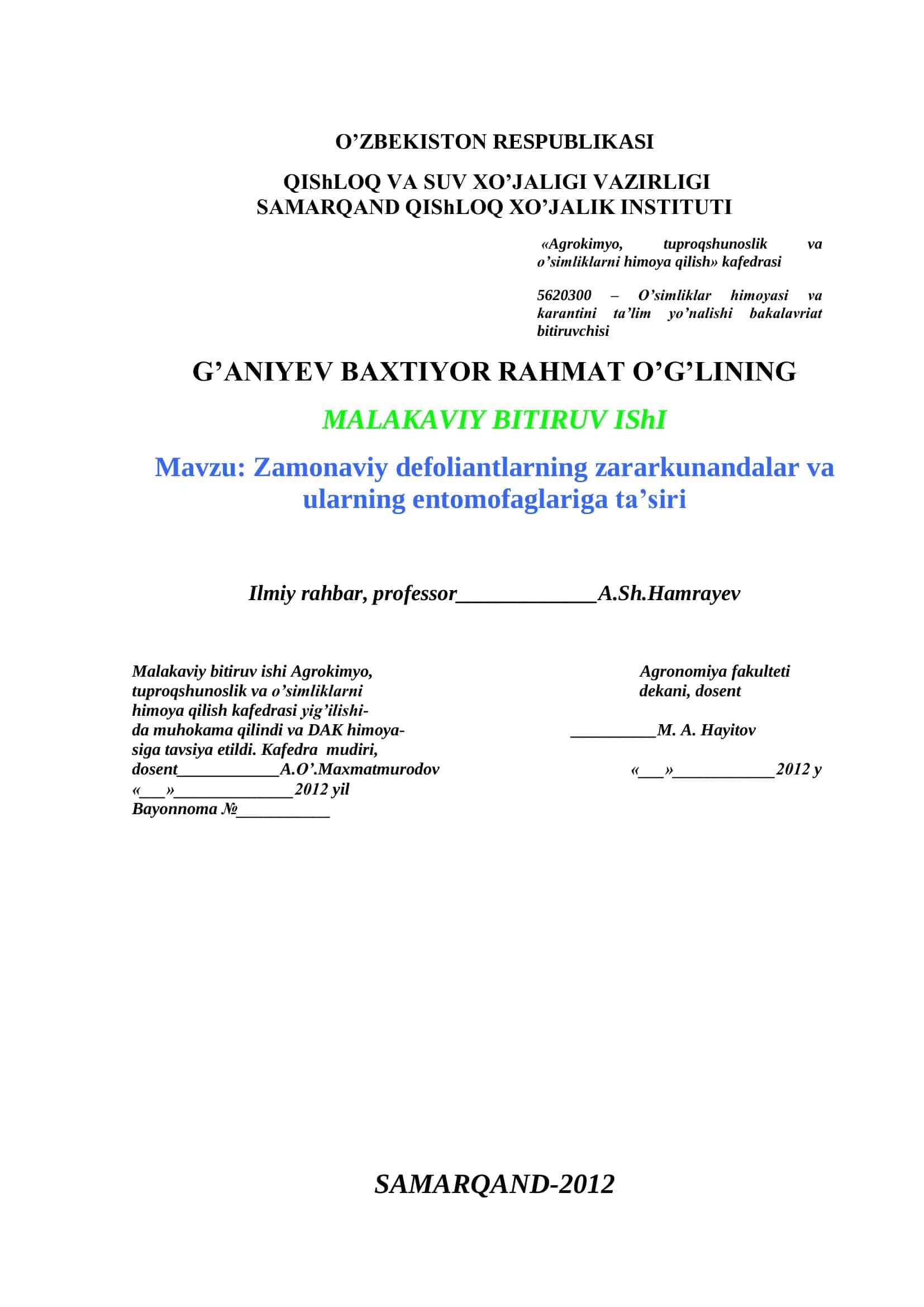 Zamonaviy defoliantlarning zararkunandalar va ularning entomofaglariga ta’siri