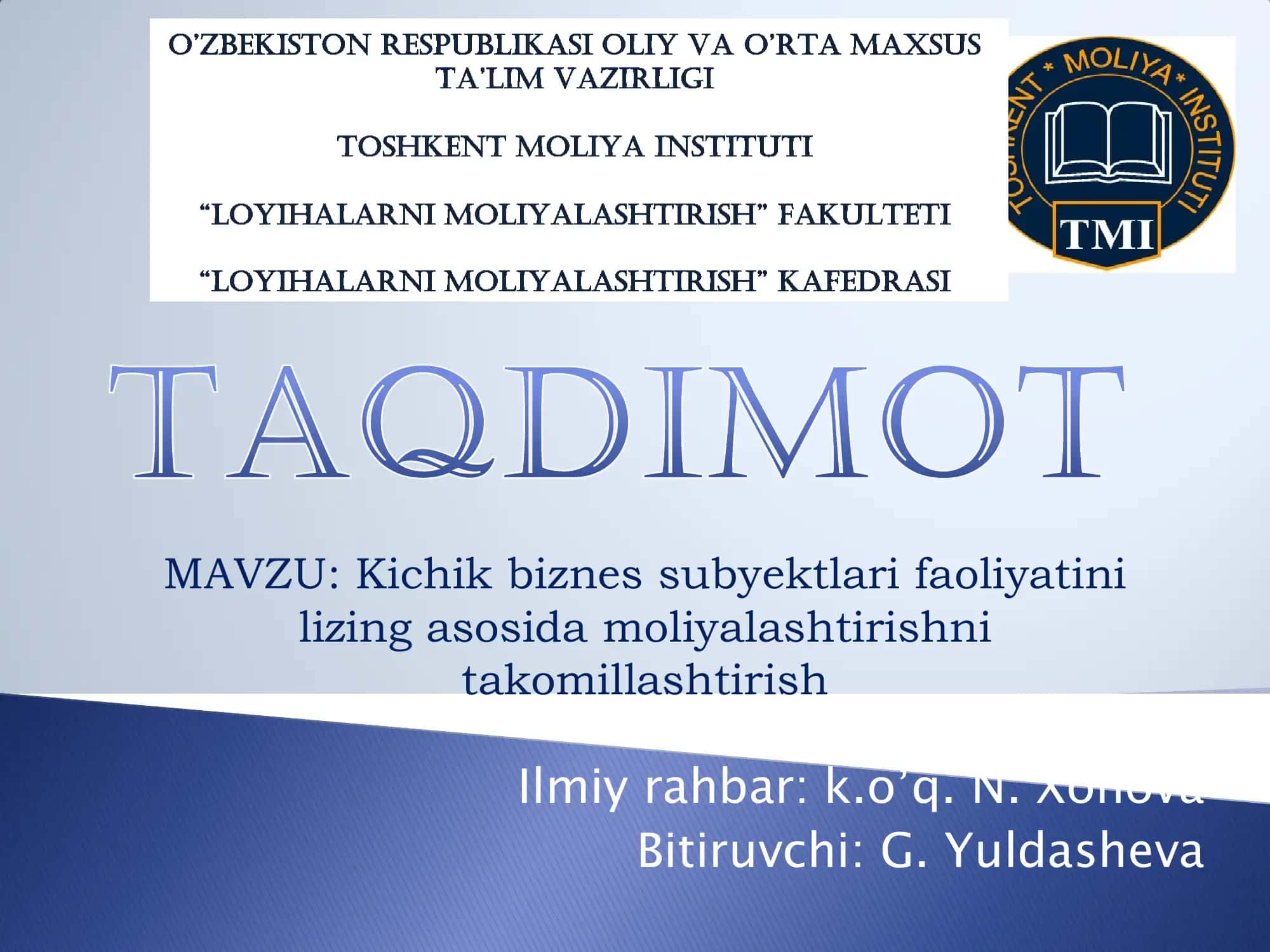 Kichik biznes subyektlari faoliyatini lizing asosida moliyalashtirishni takomillashtirish