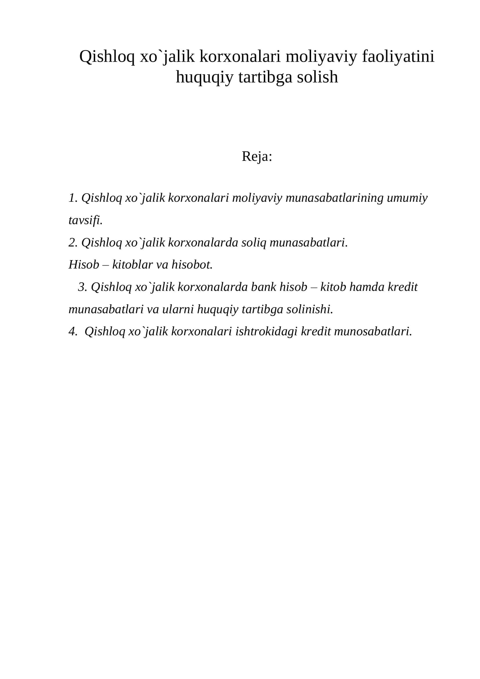Qishloq xo`jalik korxonalari moliyaviy faoliyatini huquqiy tartibga solish